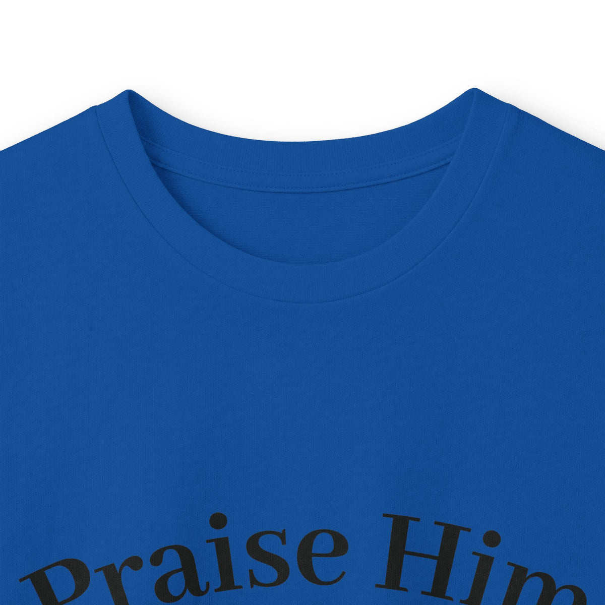 Praise Him for He is Holy — Psalm 150 Long Sleeve Tee