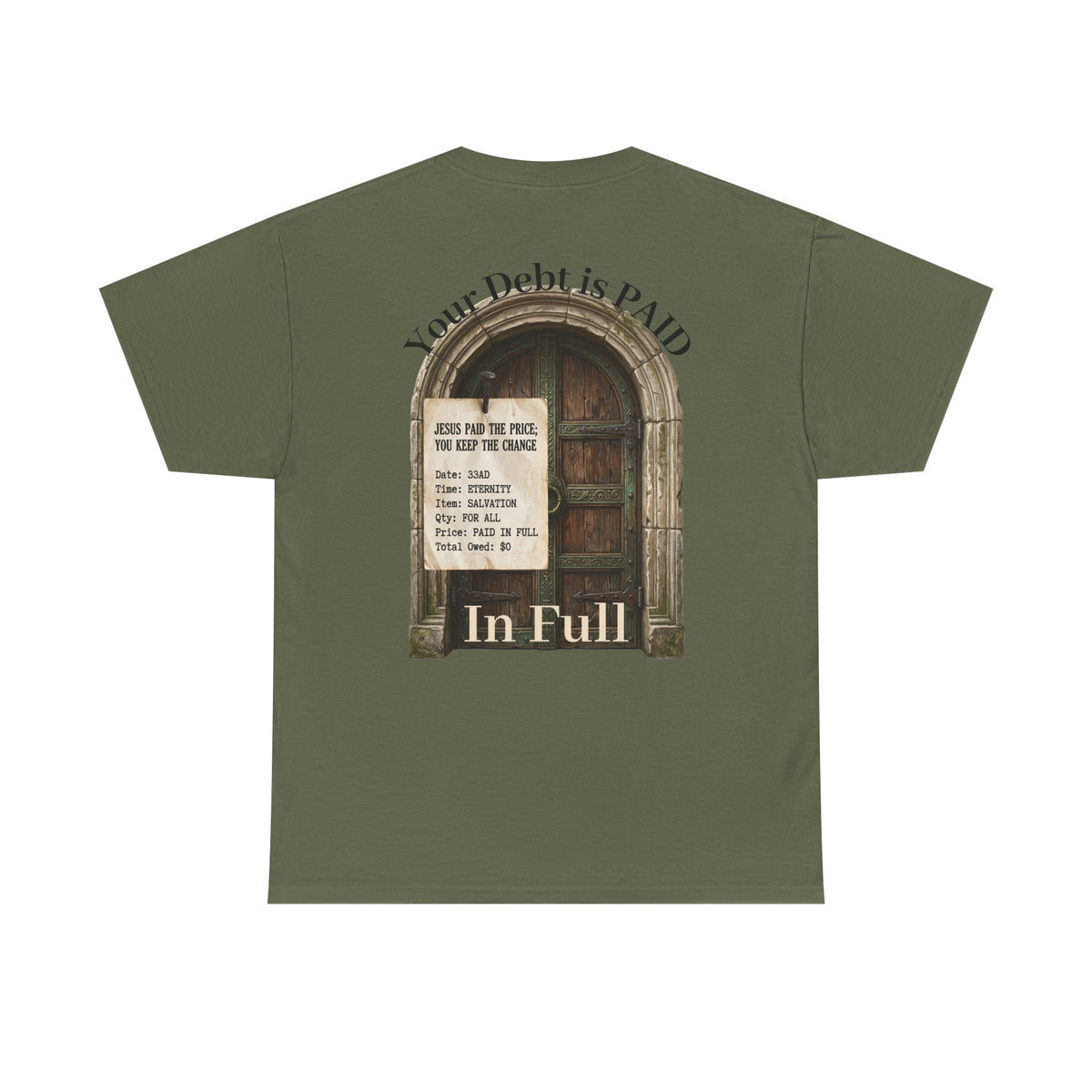 Your Debt Is Paid Romans 6:23 Inspirational- Christian Cross T-Shirt
