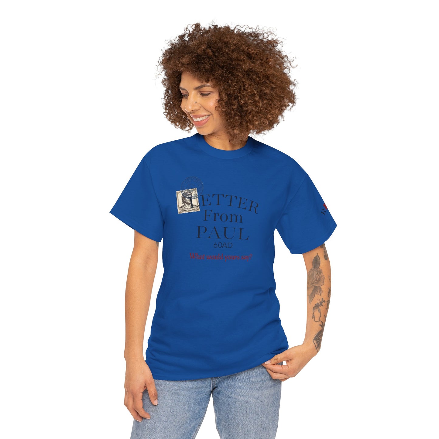 Letters from Paul T-Shirt — What Would Yours Say?