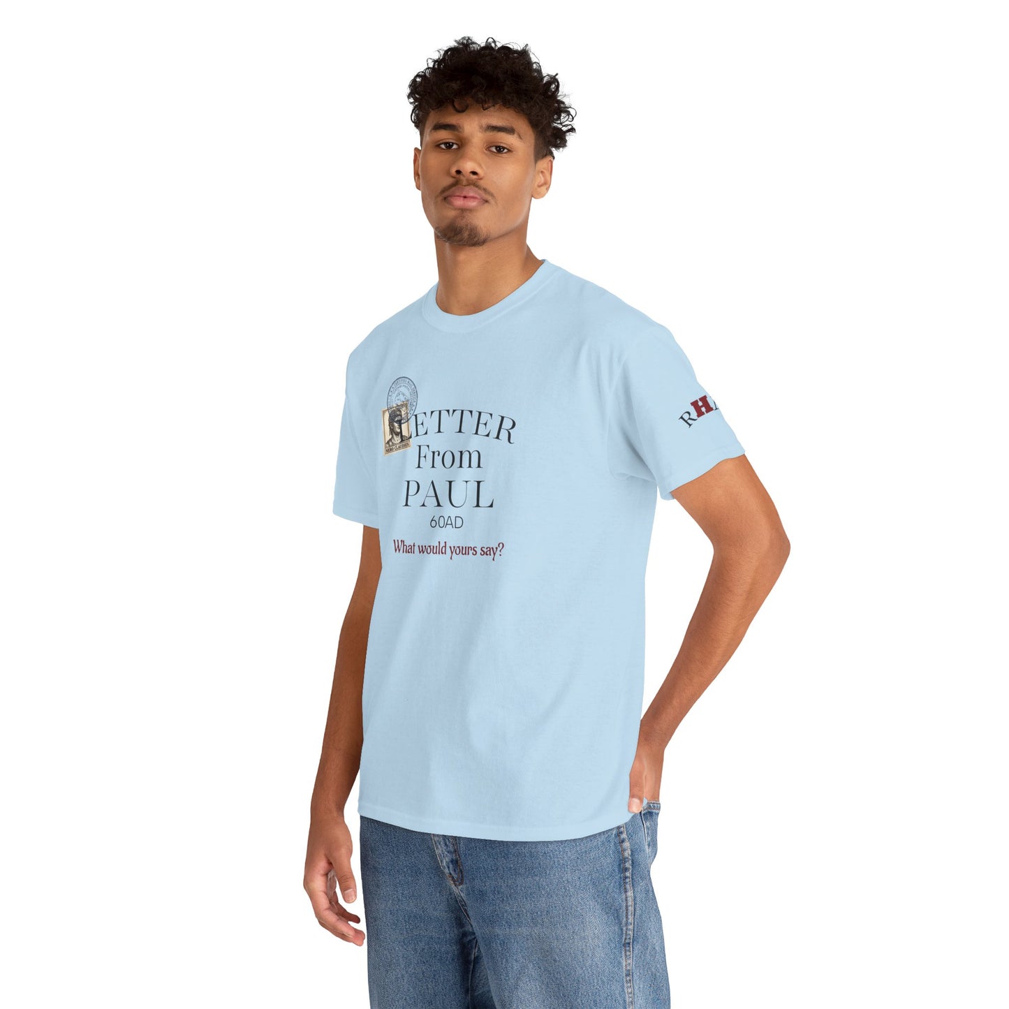 Letters from Paul T-Shirt — What Would Yours Say?