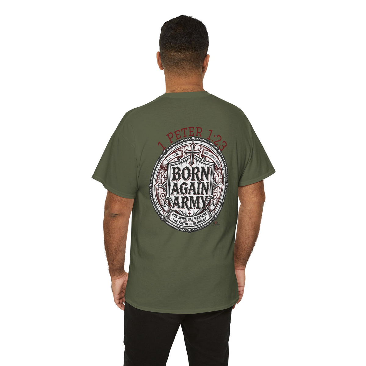 Born Again Army T-Shirt — Christian Faith Graphic Tee (1 Peter 1:23)