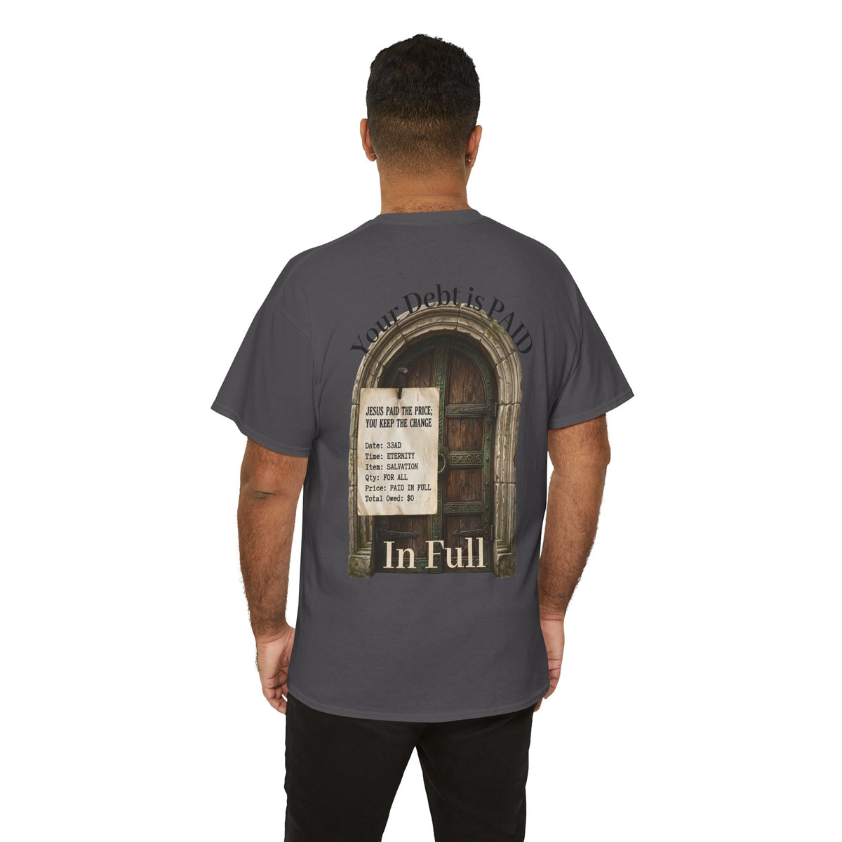 Your Debt Is Paid Romans 6:23 Inspirational- Christian Cross T-Shirt