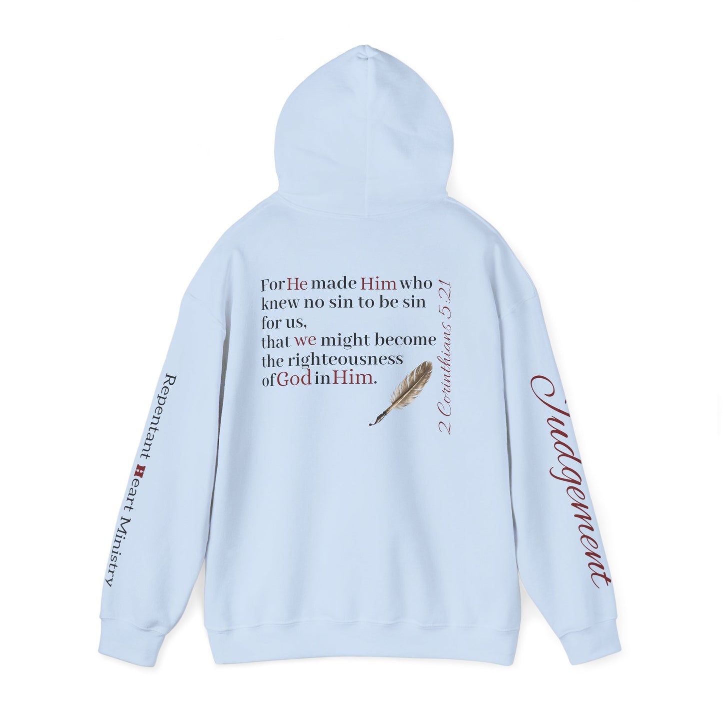 Judgment hoodie- Revelation and 2 Corinthians scripture
