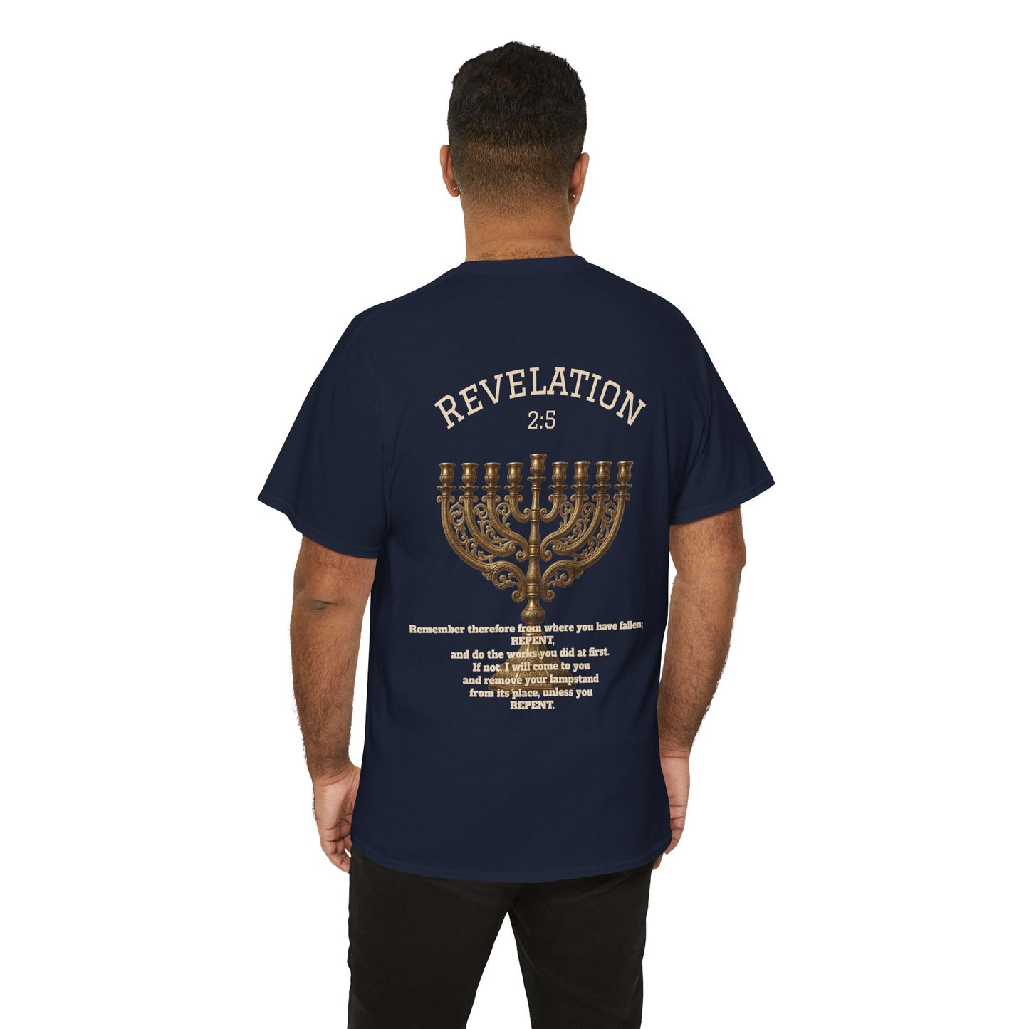 Rev 2:5 T-Shirt- Repentant Hearts Ministry Tee — RHM Logo & Menorah Back Print