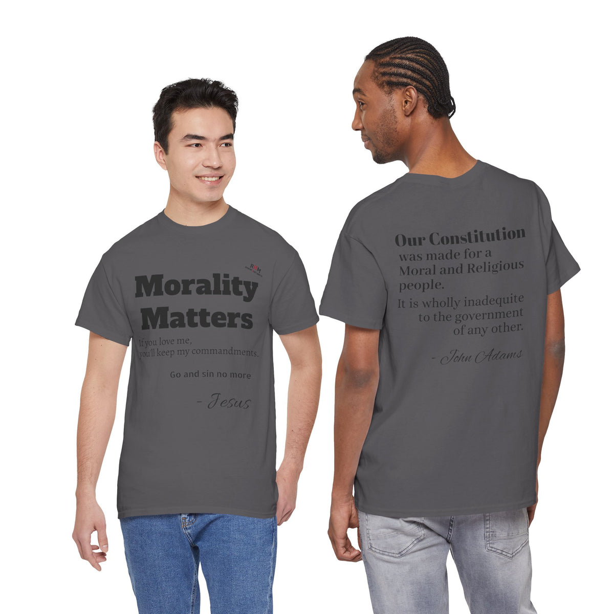 Morality Matters- Bible Scripture and John Adam's quote Unisex Heavy Cotton Tee