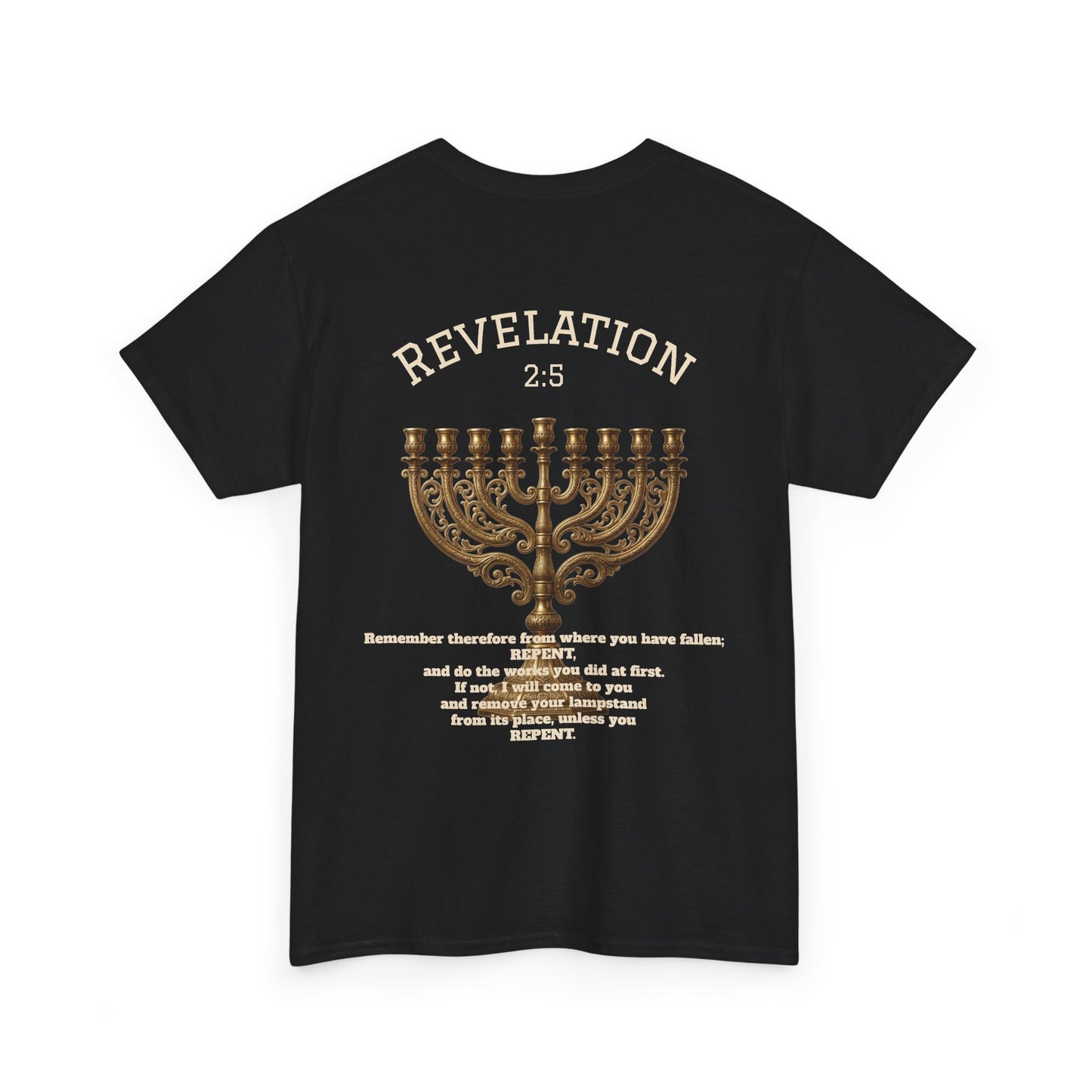Rev 2:5 T-Shirt- Repentant Hearts Ministry Tee — RHM Logo & Menorah Back Print