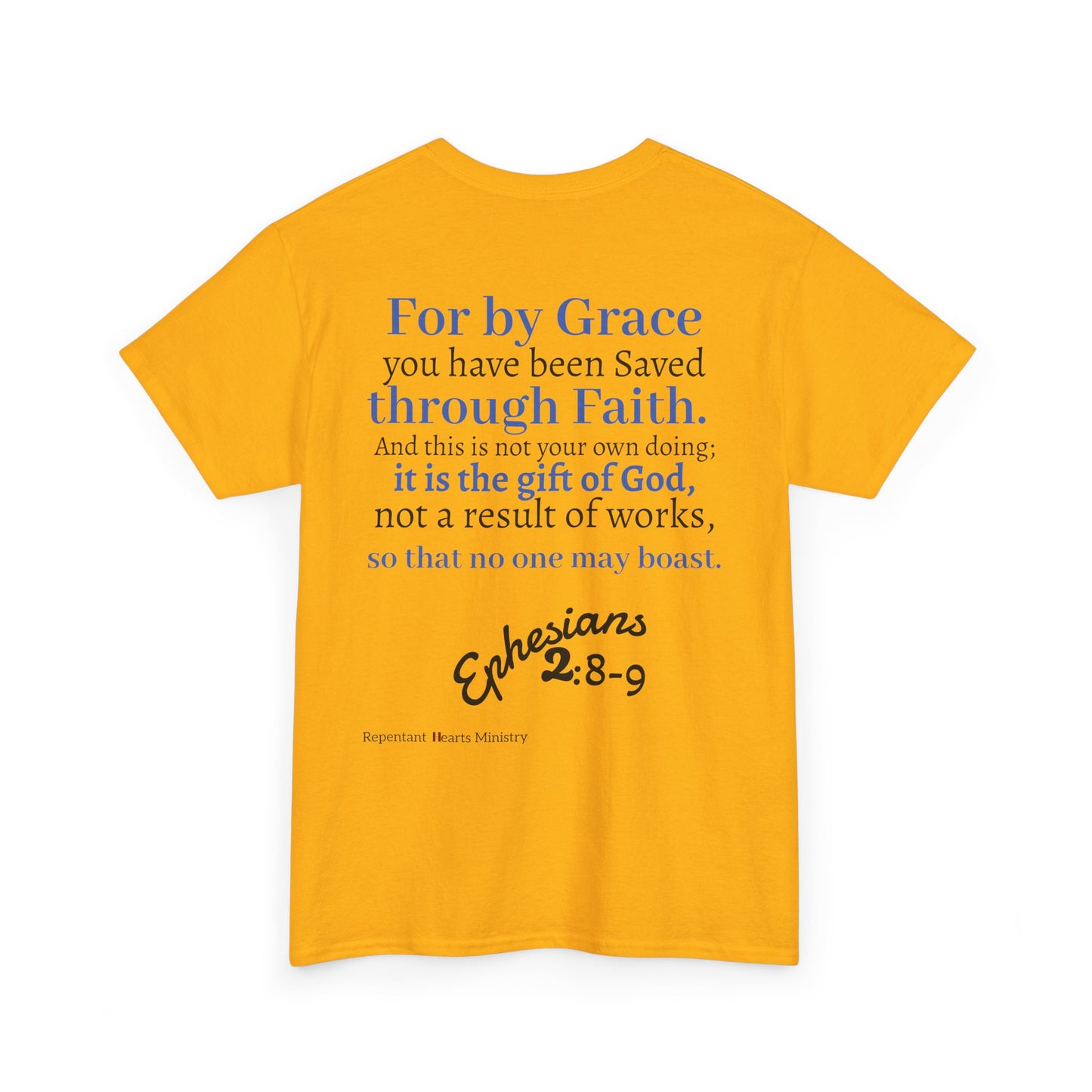 Ephesians 2:8-9 T-Shirt — "By Grace Through Faith in Christ" Christian Tee