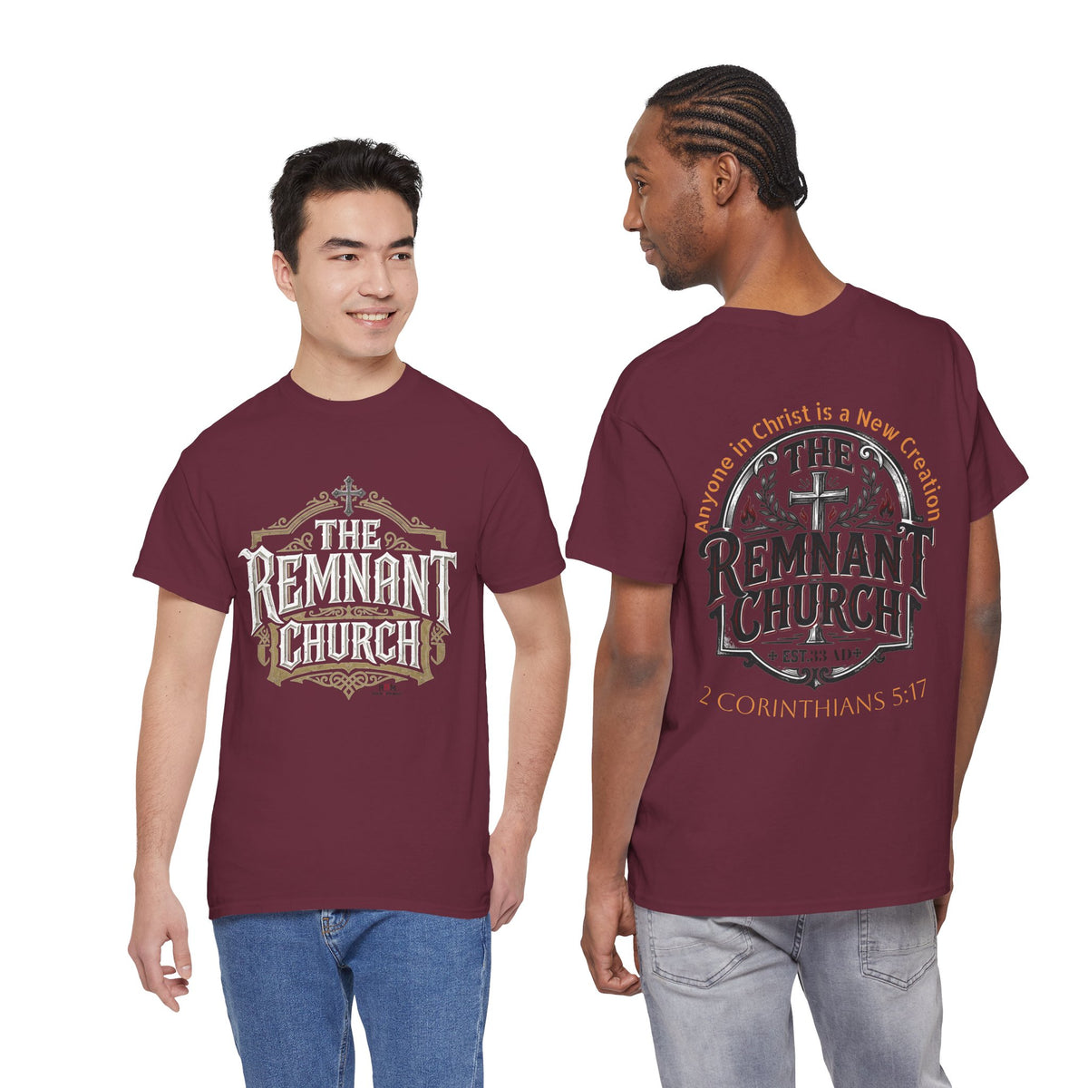 Remnant Church T-shirt — RHM (The Remnant Church, 2 Corinthians 5:17)