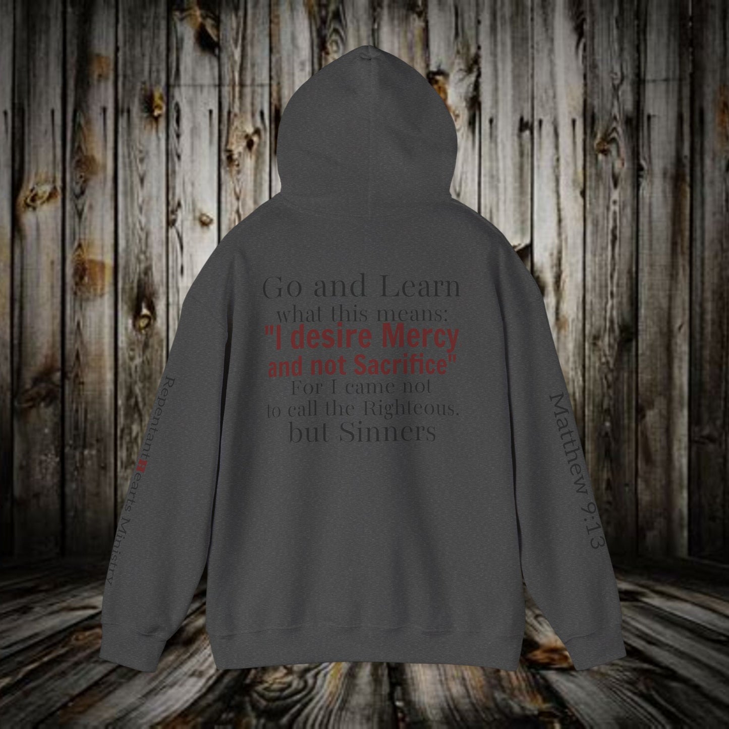 Mercy Hoodie — (Matthew 9:13) 'I Desire Mercy' Scripture Pullover