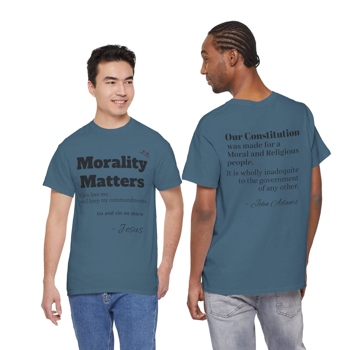 Morality Matters- Bible Scripture and John Adam's quote Unisex Heavy Cotton Tee