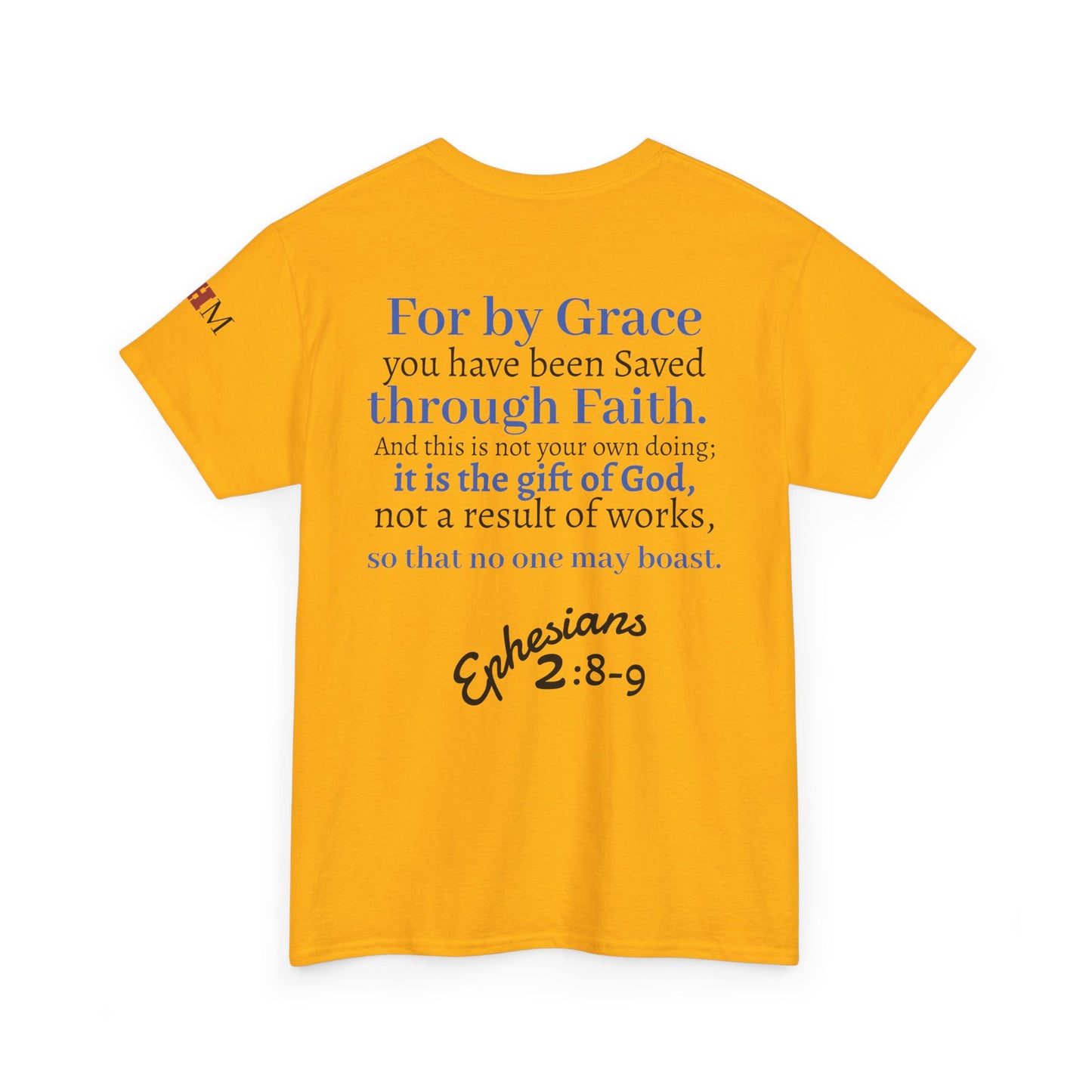 Ephesians 2:8-9 T-Shirt — "By Grace Through Faith in Christ" Christian Tee