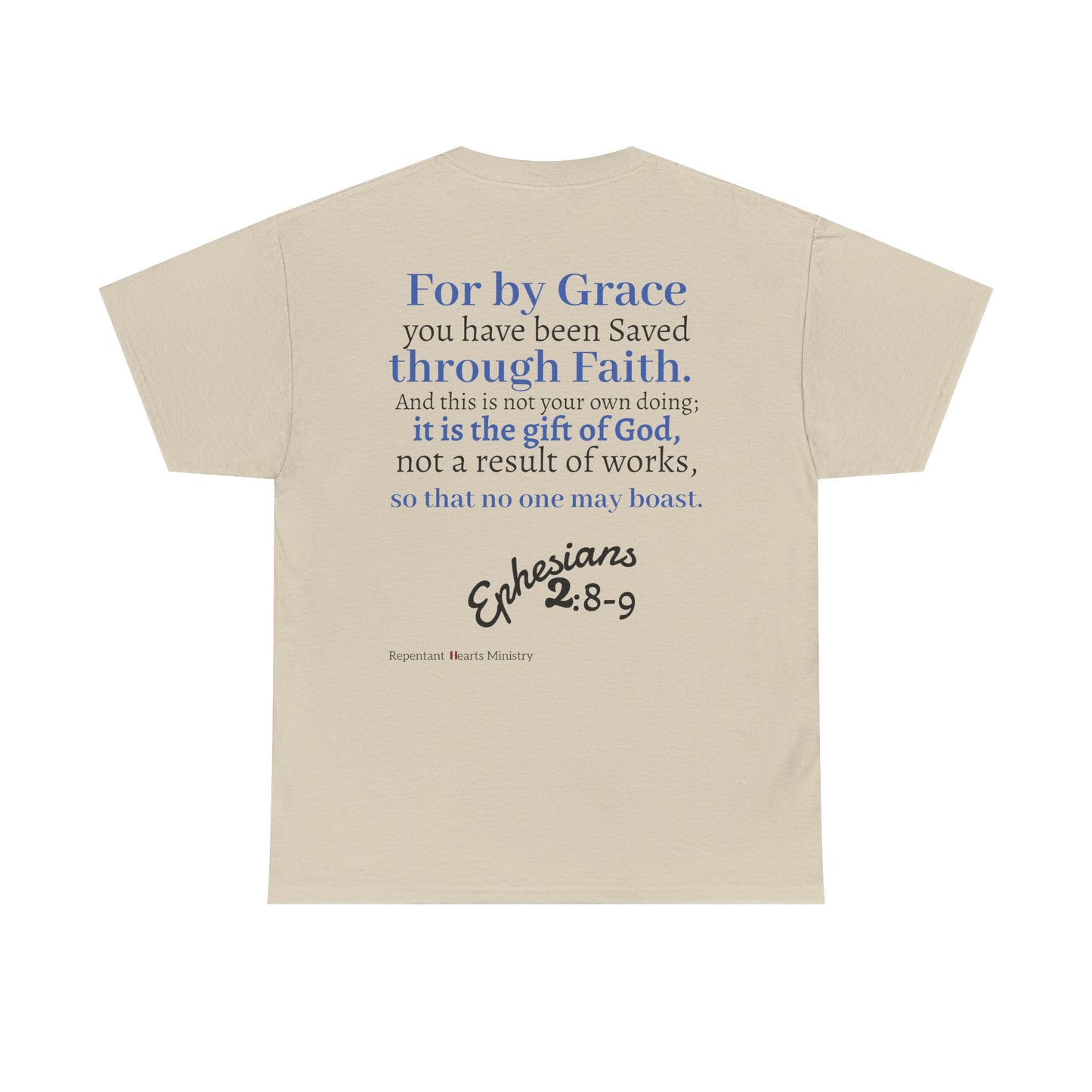 Ephesians 2:8-9 T-Shirt — "By Grace Through Faith in Christ" Christian Tee