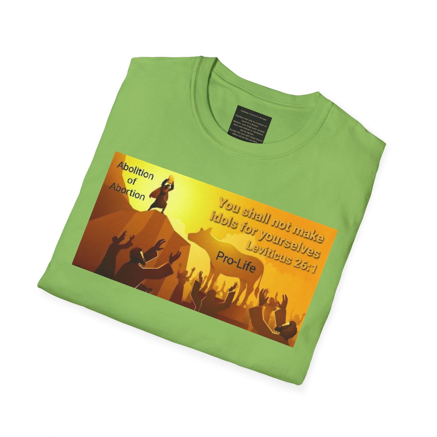 Abolition of Abortion Unisex Softstyle T-Shirt - Abolition of Abortion Design