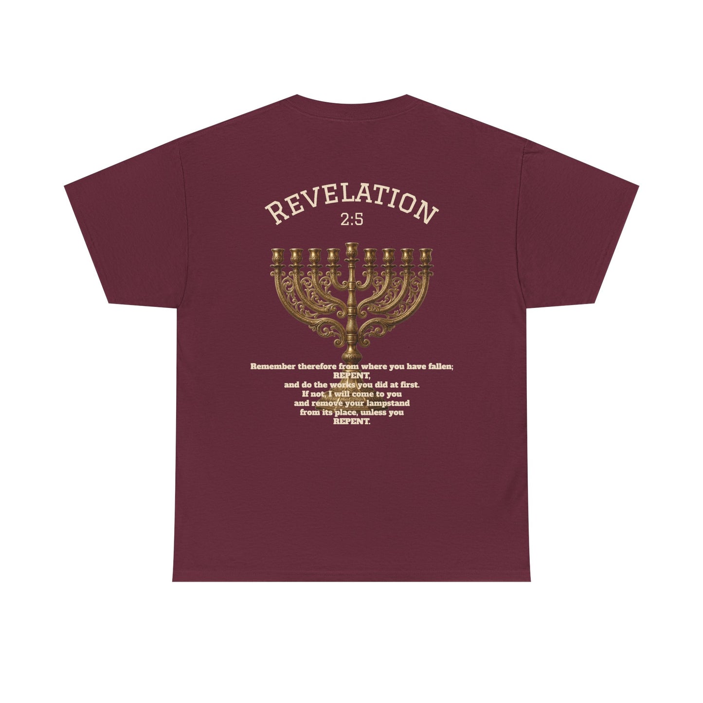 Rev 2:5 T-Shirt- Repentant Hearts Ministry Tee — RHM Logo & Menorah Back Print
