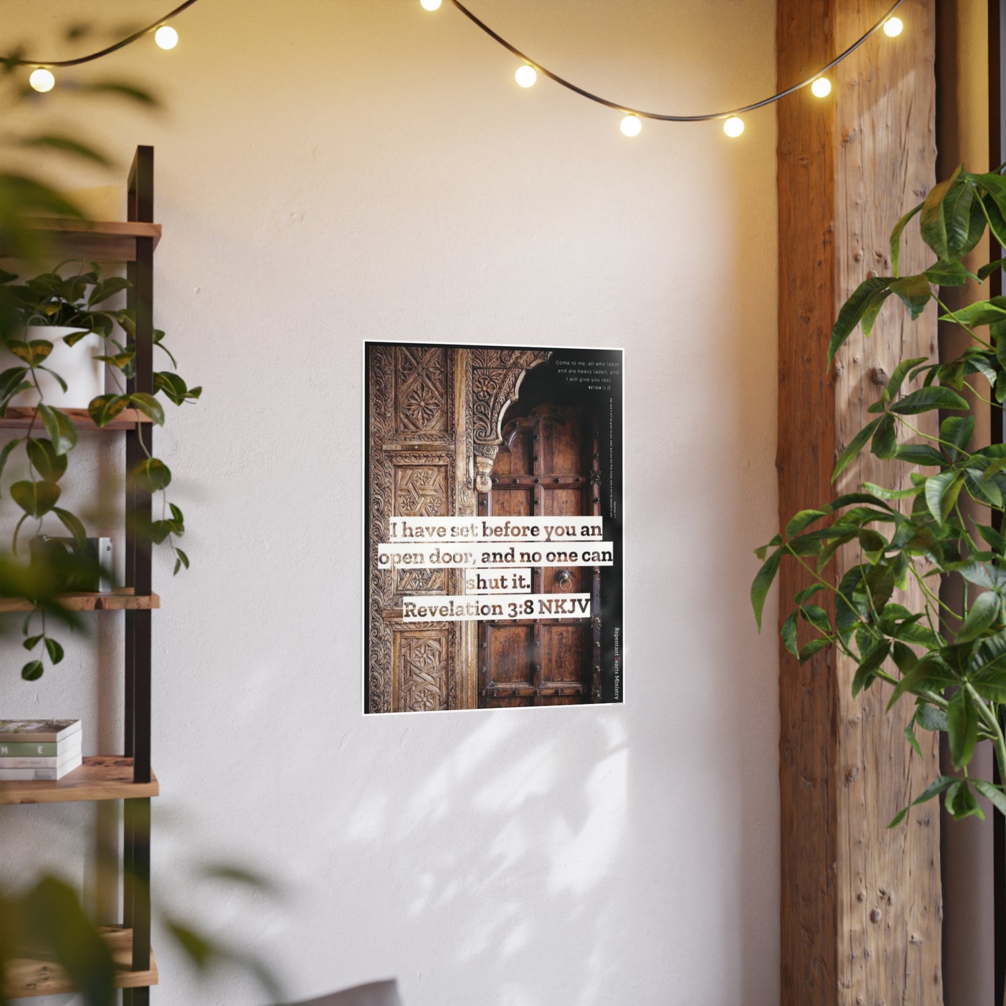 Rev 3:8 & Matthew Poster — "I Have Set Before You An Open Door" & Matthew 7:7 & 11:28