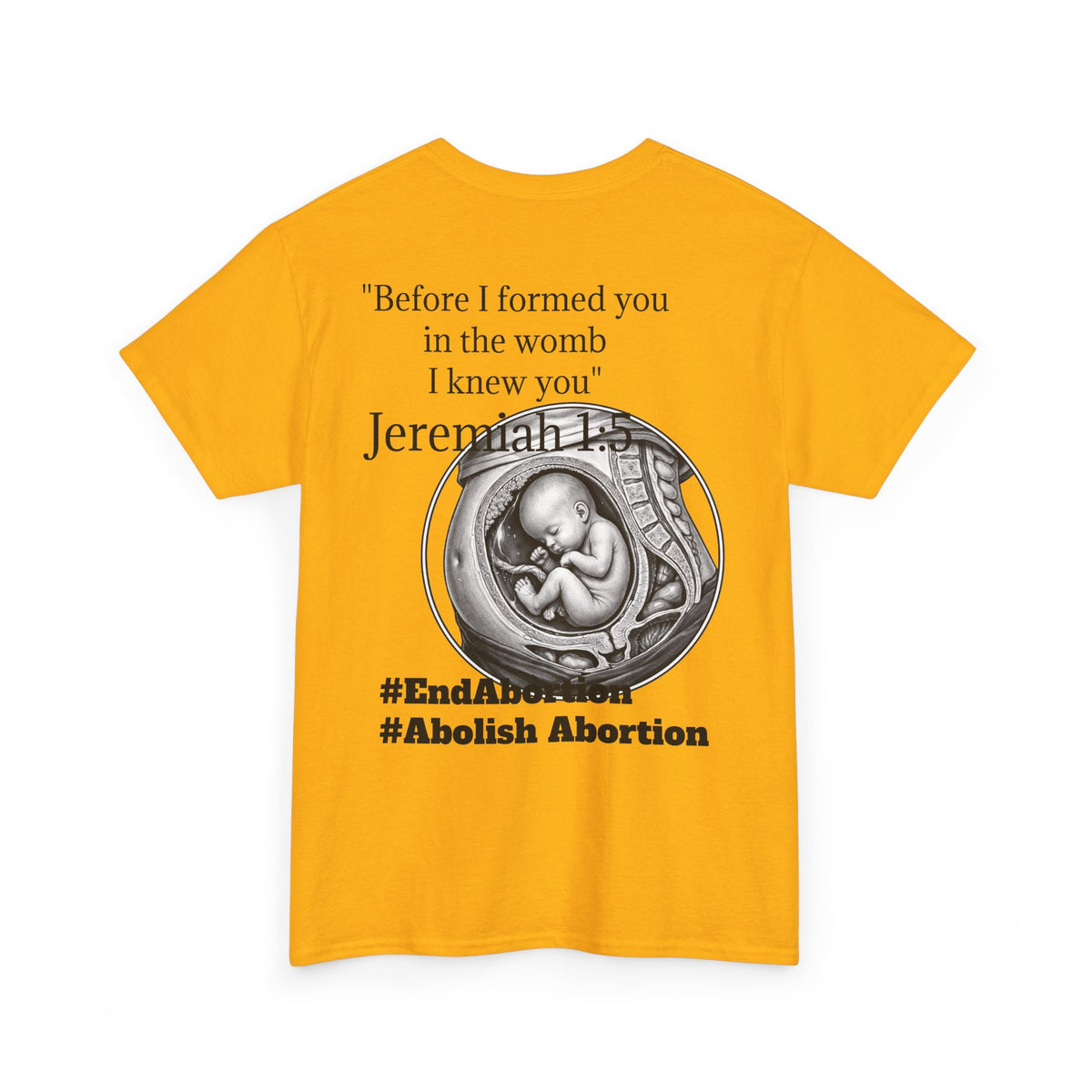 Abolish Abortion II T-Shirt — Jeremiah 1:5 Christian Message