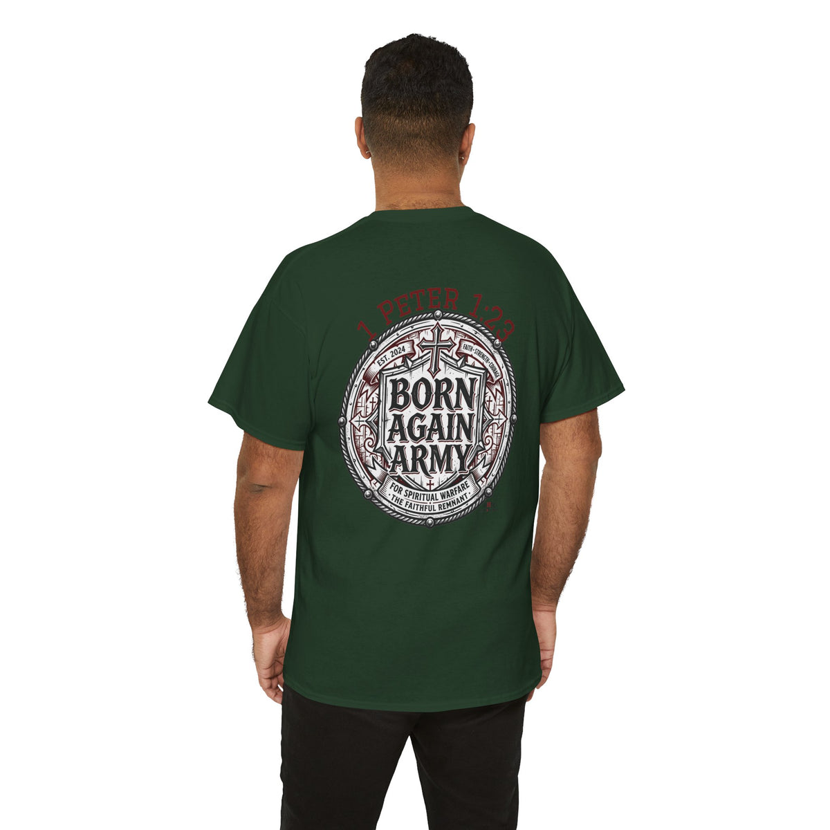 Born Again Army T-Shirt — Christian Faith Graphic Tee (1 Peter 1:23)