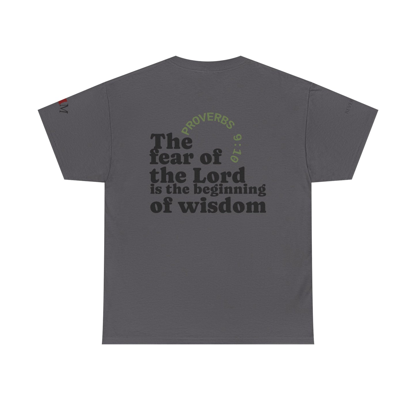 "Wisdom" Proverbs 9:10 T-shirt — "The fear of the Lord is the beginning of wisdom" Christian Scripture