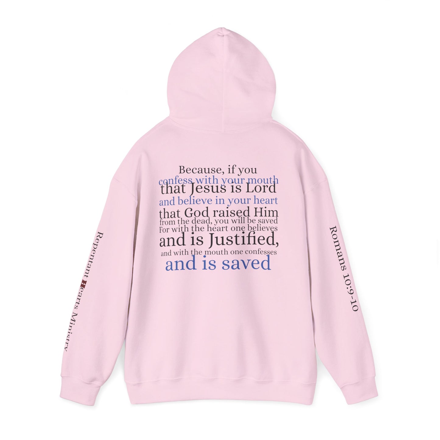 Forgiveness Hoodie (Romans 10:9-10)— Christian Scripture Faith Pullover
