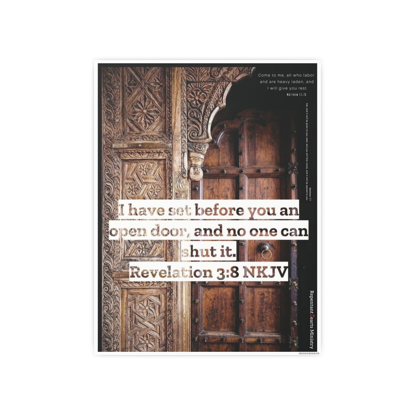 Rev 3:8 & Matthew Poster — "I Have Set Before You An Open Door" & Matthew 7:7 & 11:28