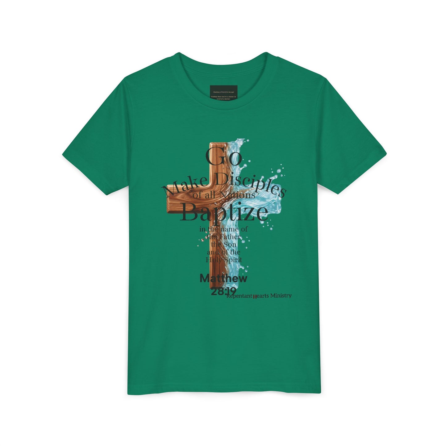 Youth Christian Matthew 28:19 – "Go, Make Disciples and Baptize" Kids T-Shirt
