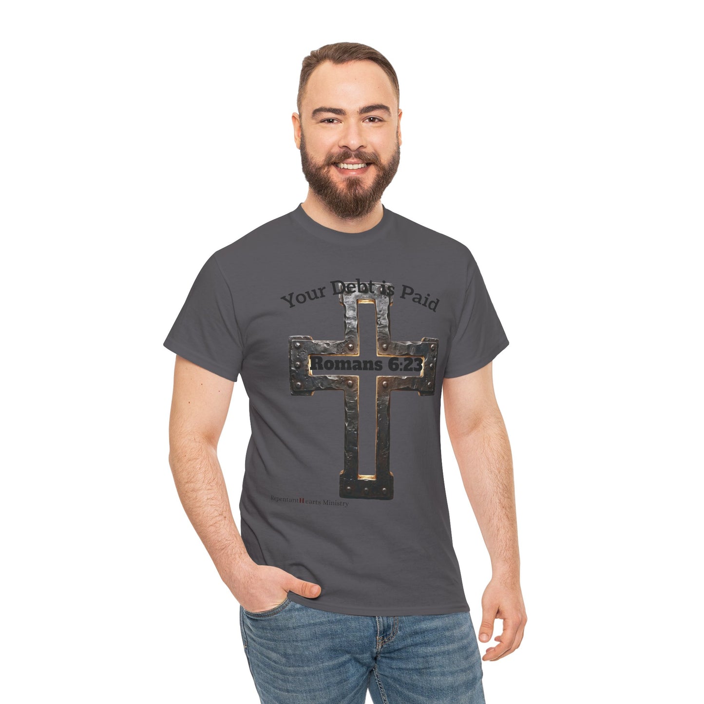 Your Debt Is Paid Romans 6:23 Inspirational- Christian Cross T-Shirt