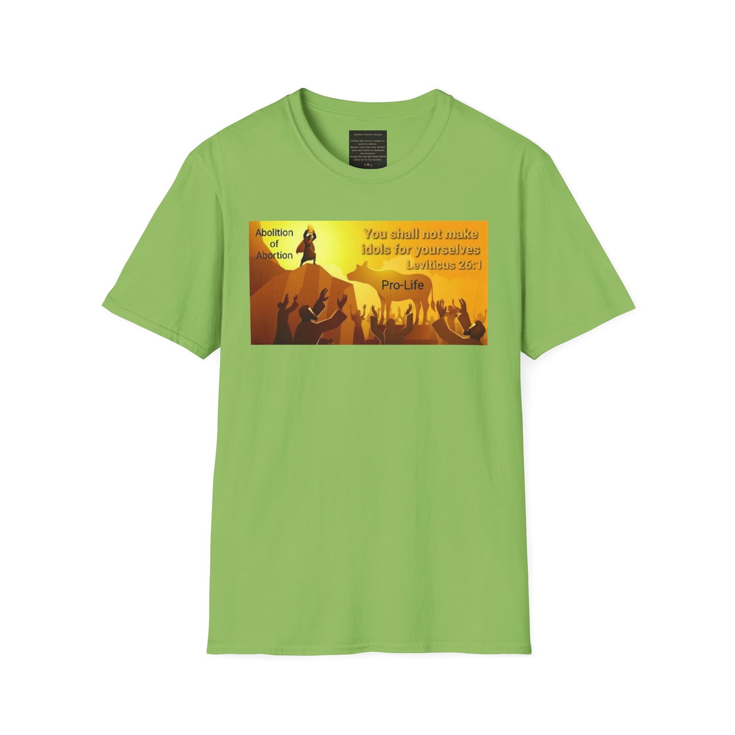 Abolition of Abortion Unisex Softstyle T-Shirt - Abolition of Abortion Design