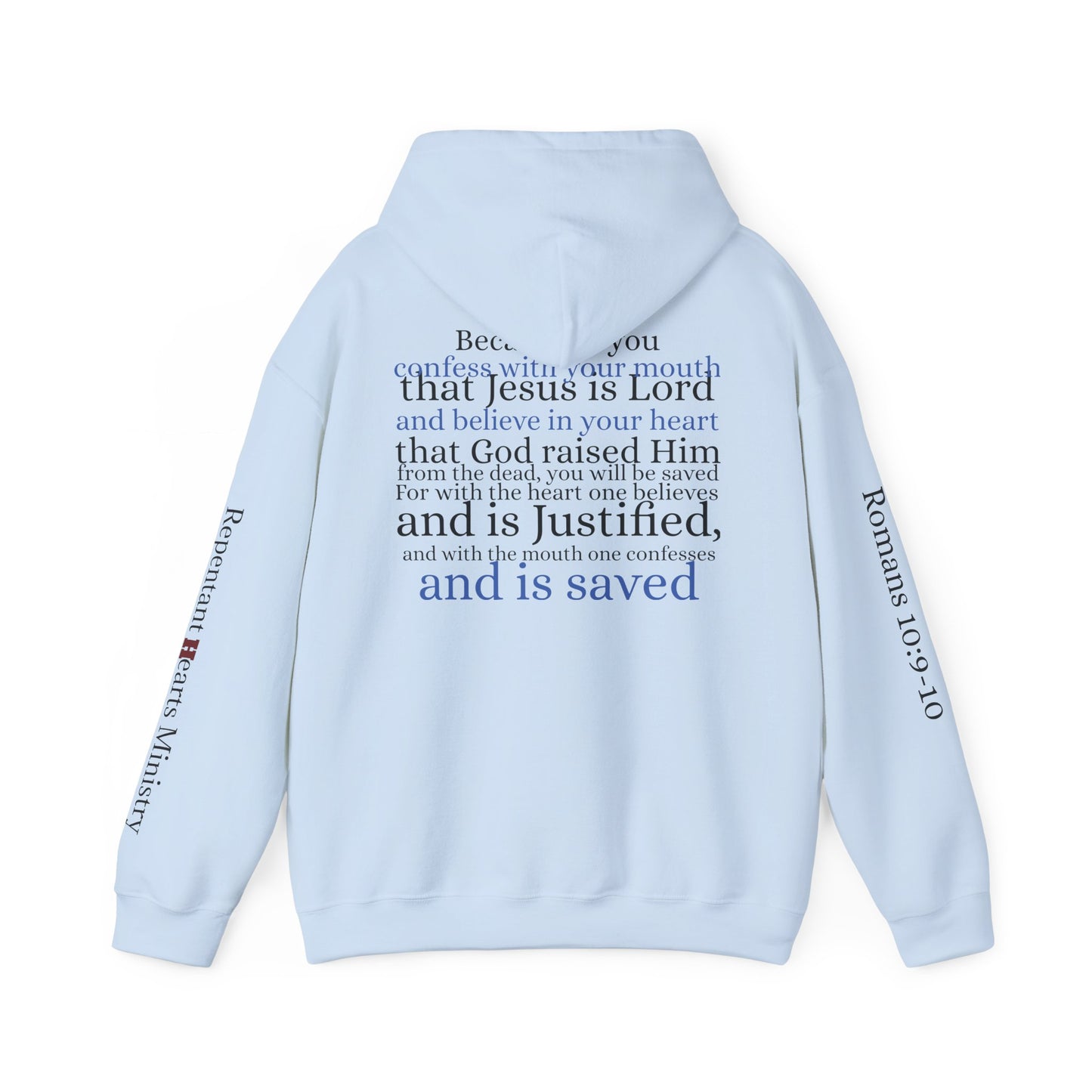 Forgiveness Hoodie (Romans 10:9-10)— Christian Scripture Faith Pullover