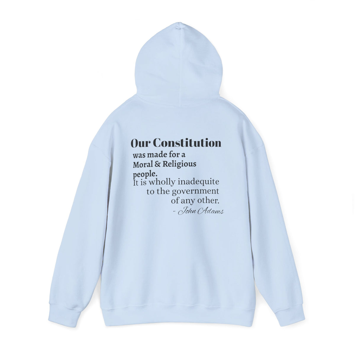 Morality Matters Hoodie — Jesus & John Adam's Quote Sweatshirt