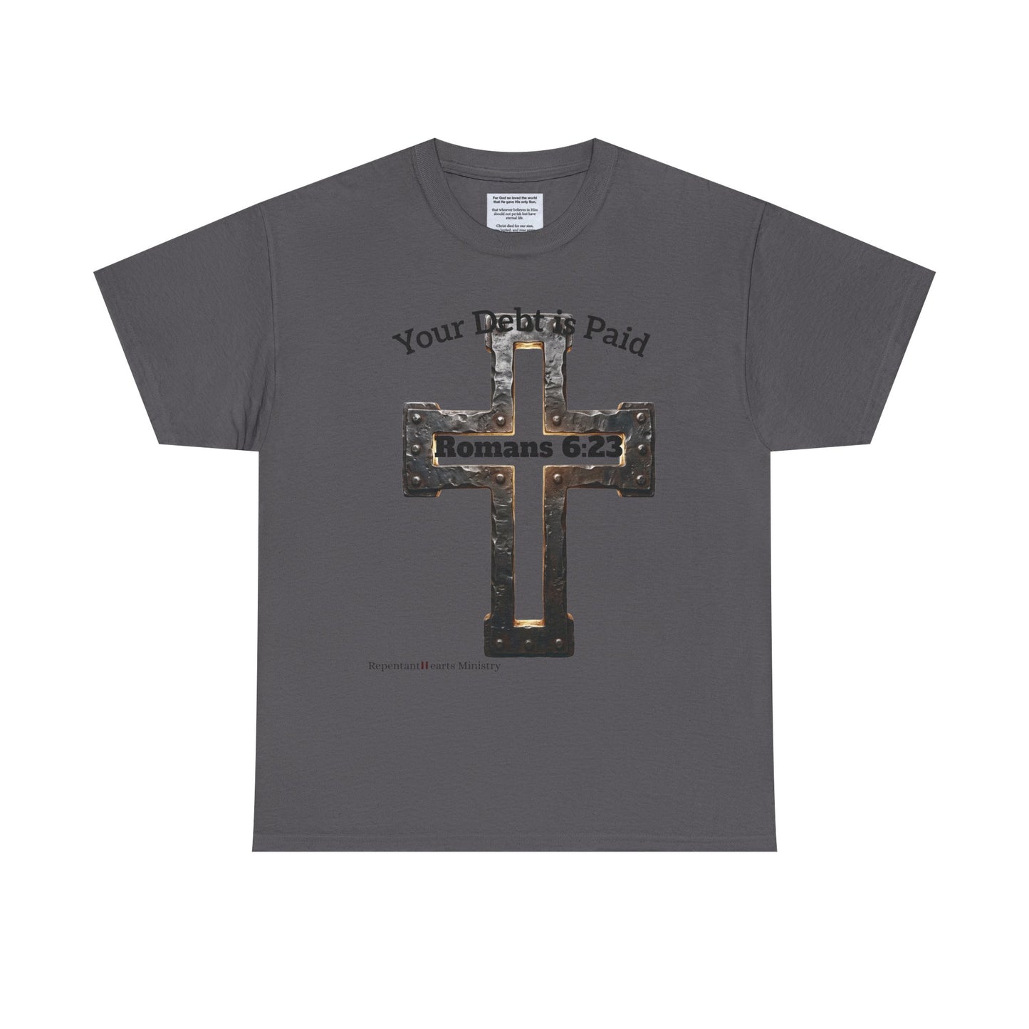 Your Debt Is Paid Romans 6:23 Inspirational- Christian Cross T-Shirt