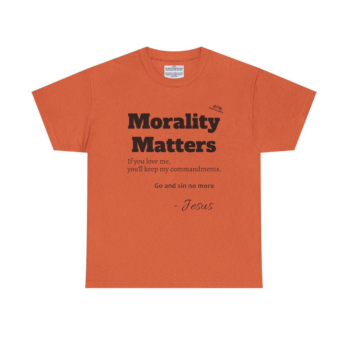 Morality Matters- Bible Scripture and John Adam's quote Unisex Heavy Cotton Tee