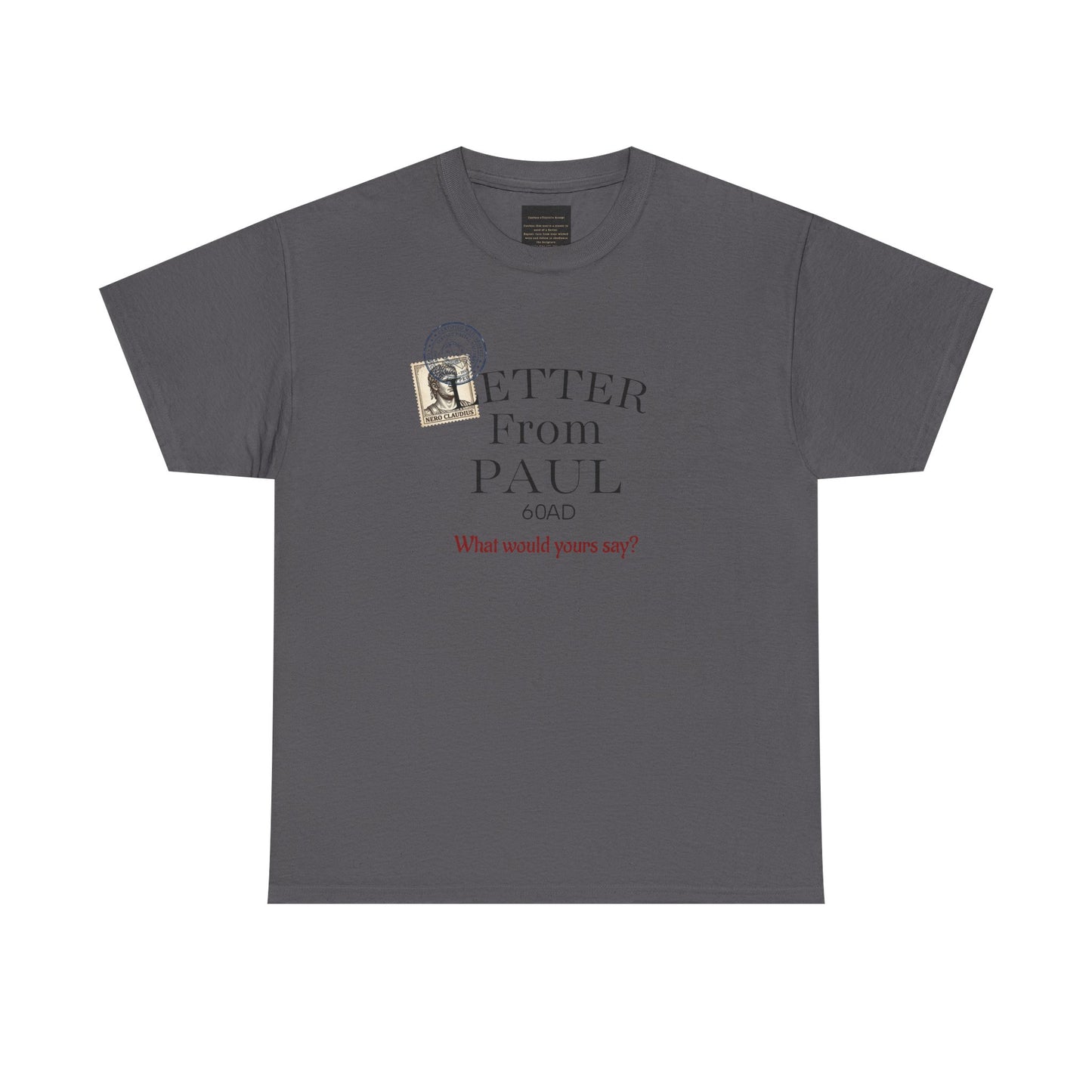 Letters from Paul T-Shirt — What Would Yours Say?
