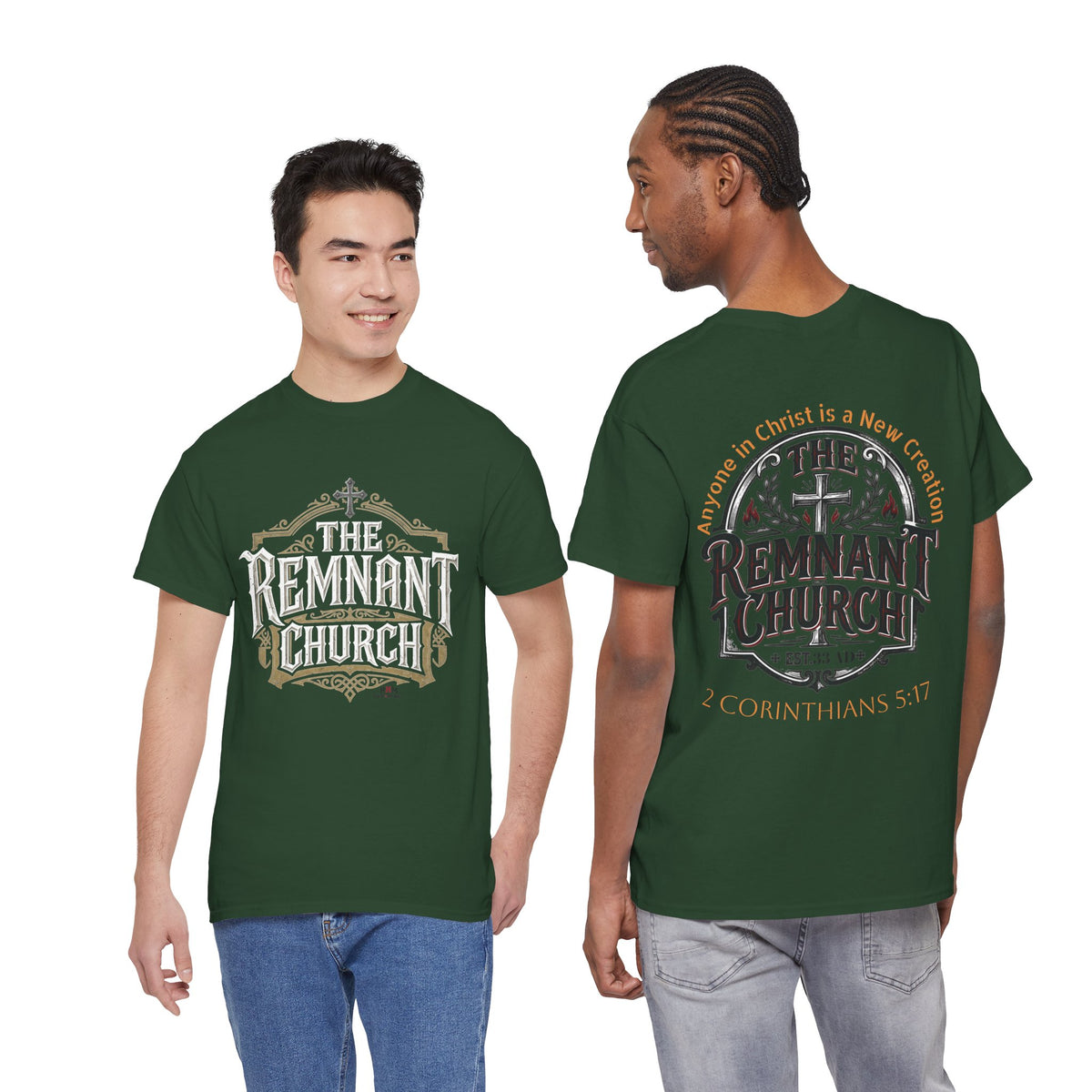 Remnant Church T-shirt — RHM (The Remnant Church, 2 Corinthians 5:17)
