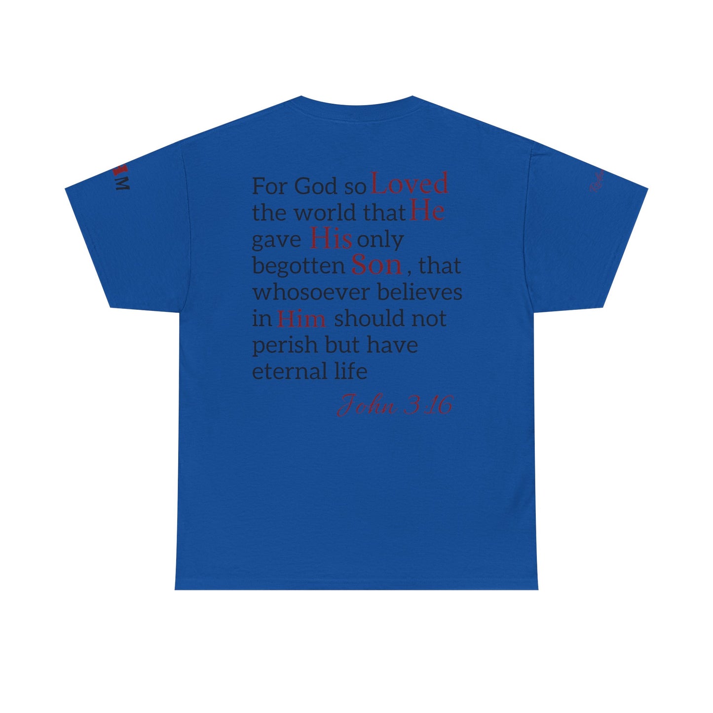 Redemption John 3:16 T-Shirt — Scripture Tee