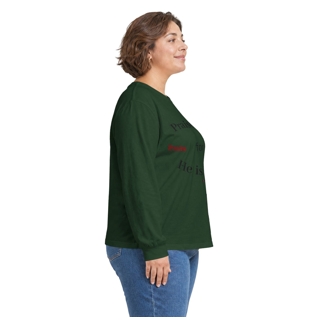 Praise Him for He is Holy — Psalm 150 Long Sleeve Tee