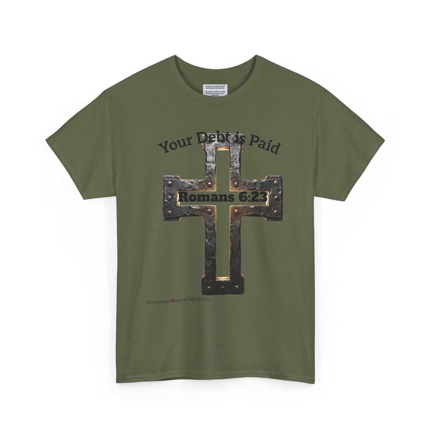 Your Debt Is Paid Romans 6:23 Inspirational- Christian Cross T-Shirt