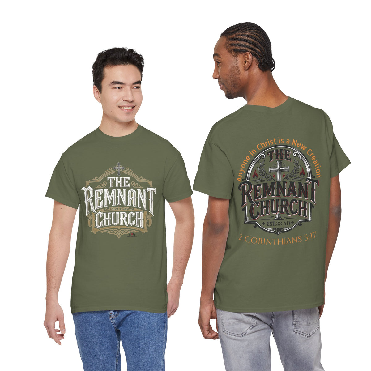 Remnant Church T-shirt — RHM (The Remnant Church, 2 Corinthians 5:17)
