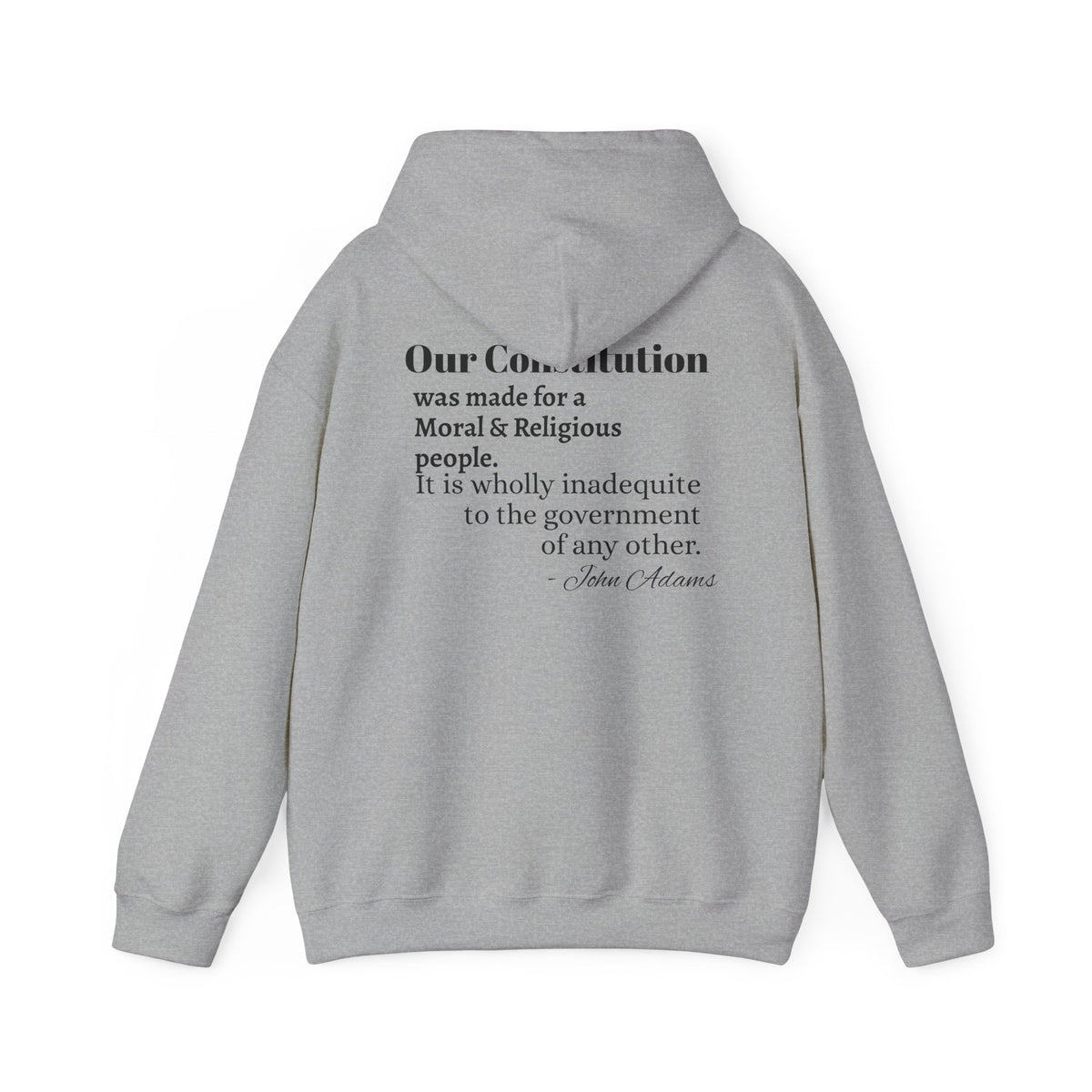 Morality Matters Hoodie — Jesus & John Adam's Quote Sweatshirt