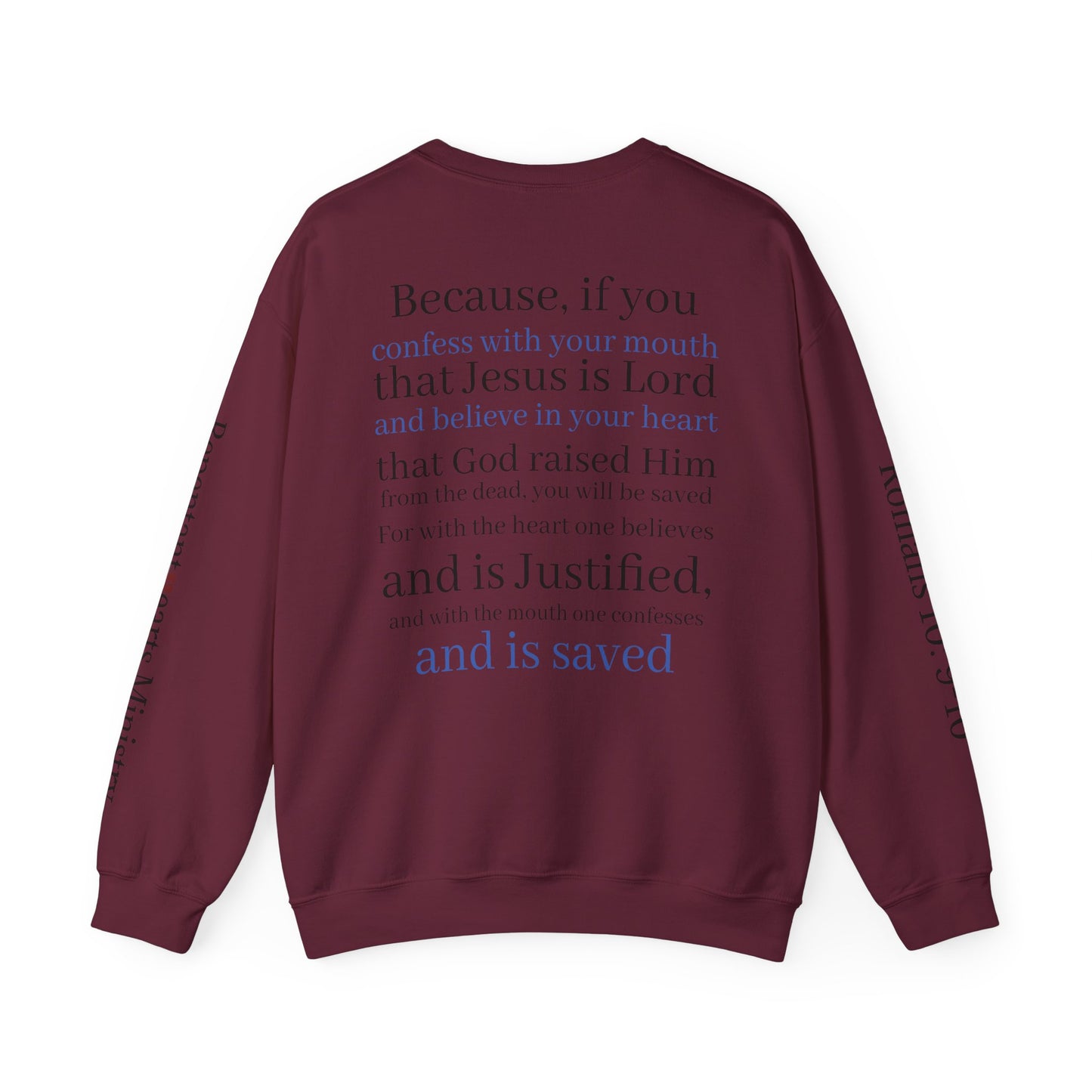 Forgiveness Crewneck Sweatshirt (Romans 10:9) — Christian Faith Verse Pullover