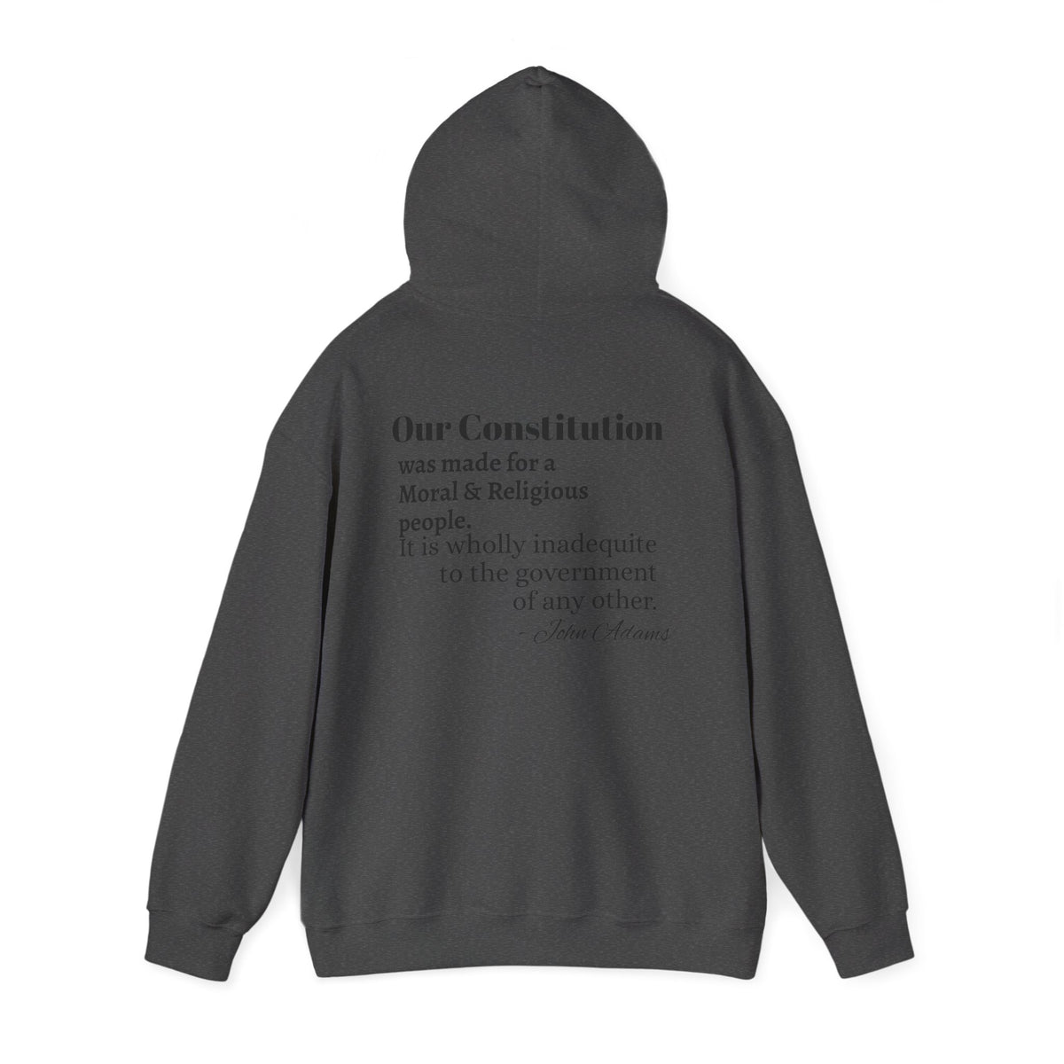 Morality Matters Hoodie — Jesus & John Adam's Quote Sweatshirt