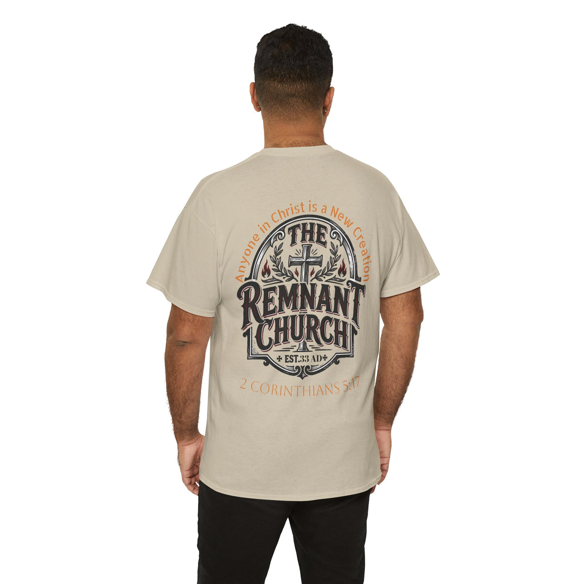 Remnant Church T-shirt — RHM (The Remnant Church, 2 Corinthians 5:17)