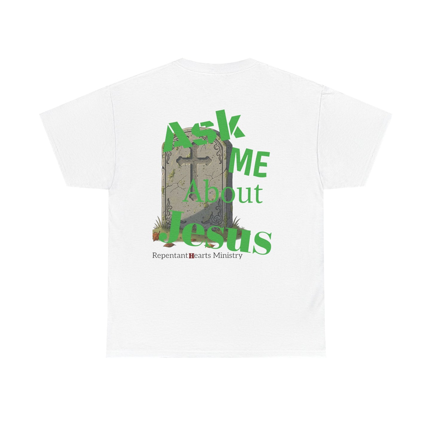 "Do You Know Where You’re Going? / Ask Me About Jesus"- Gospel Tee