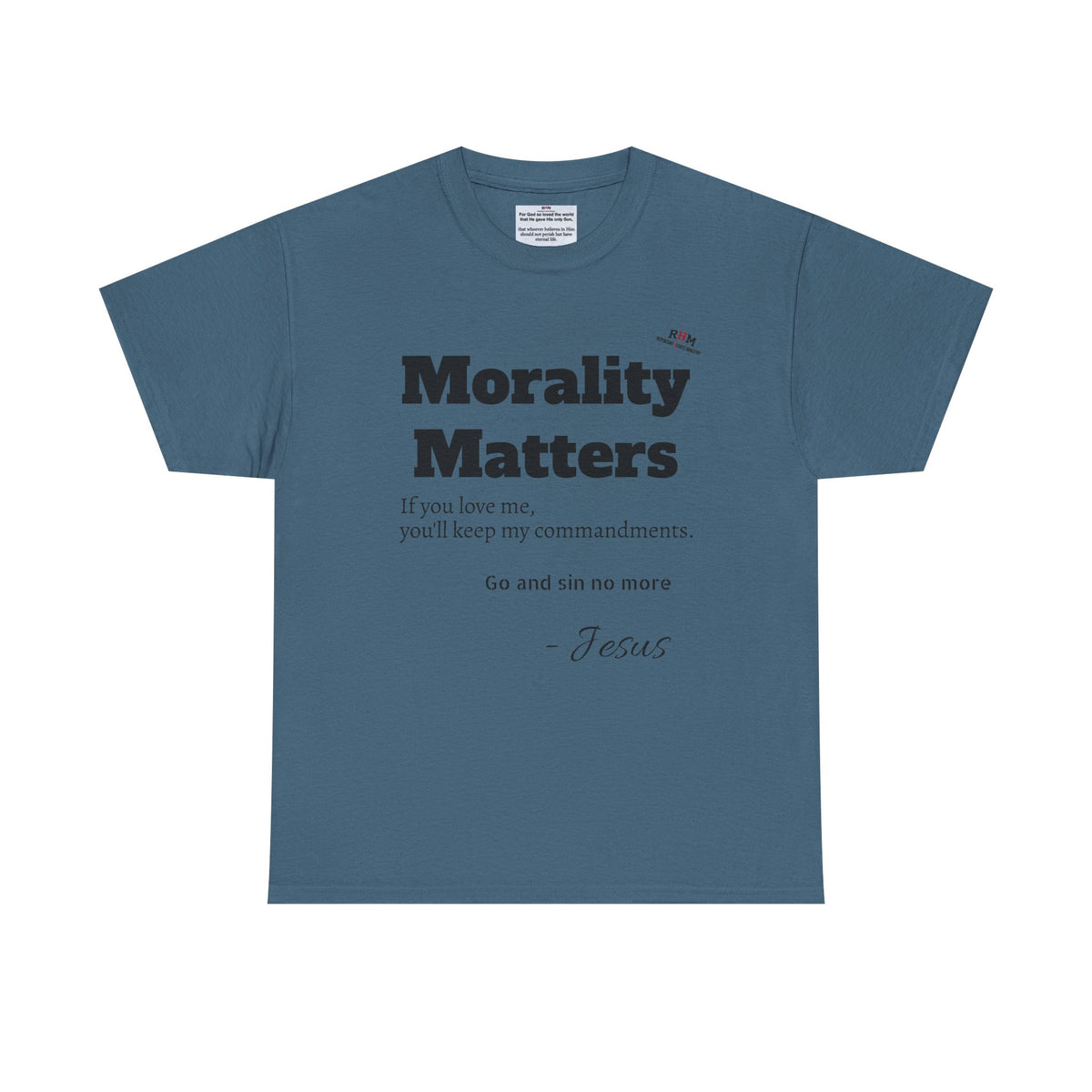 Morality Matters- Bible Scripture and John Adam's quote Unisex Heavy Cotton Tee