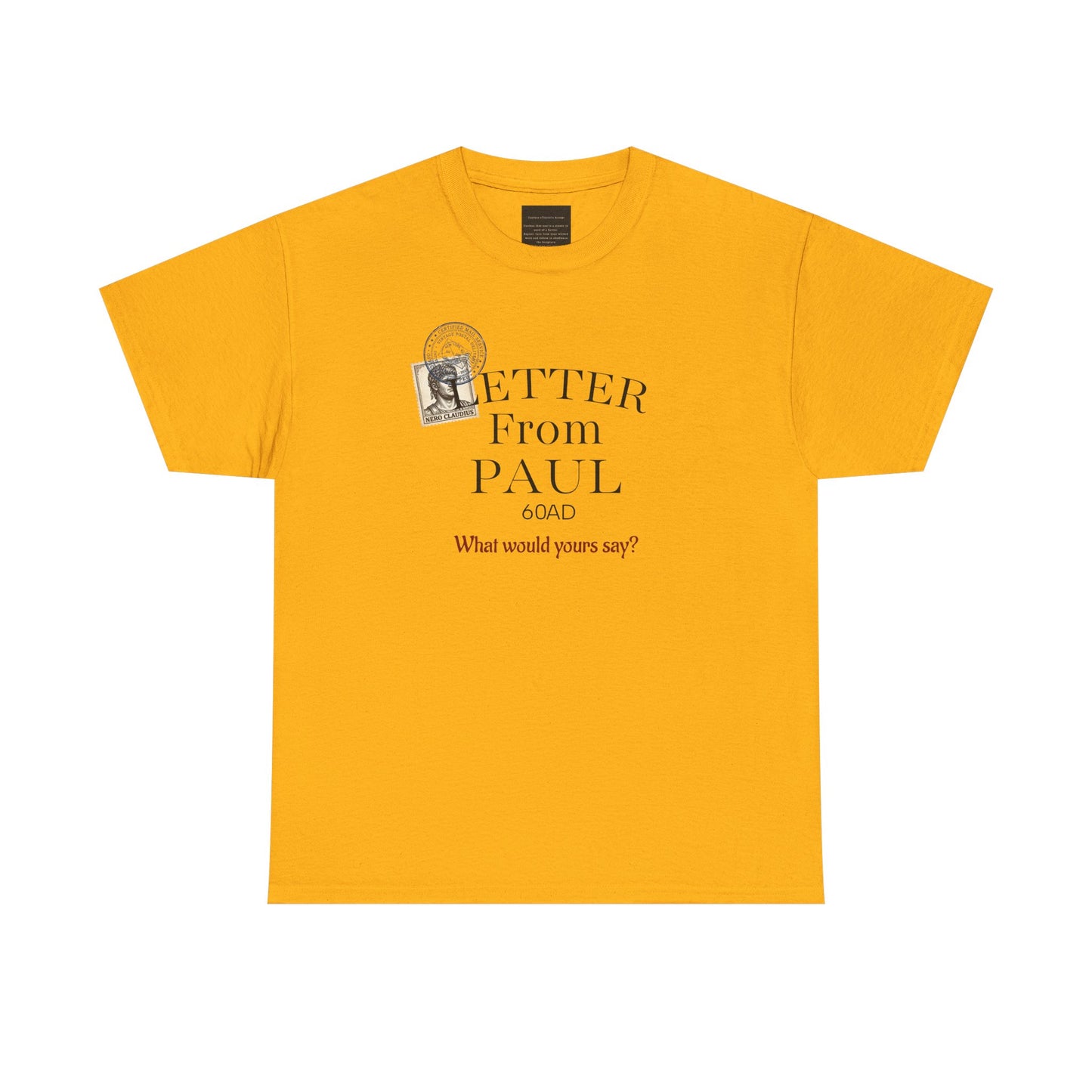 Letters from Paul T-Shirt — What Would Yours Say?
