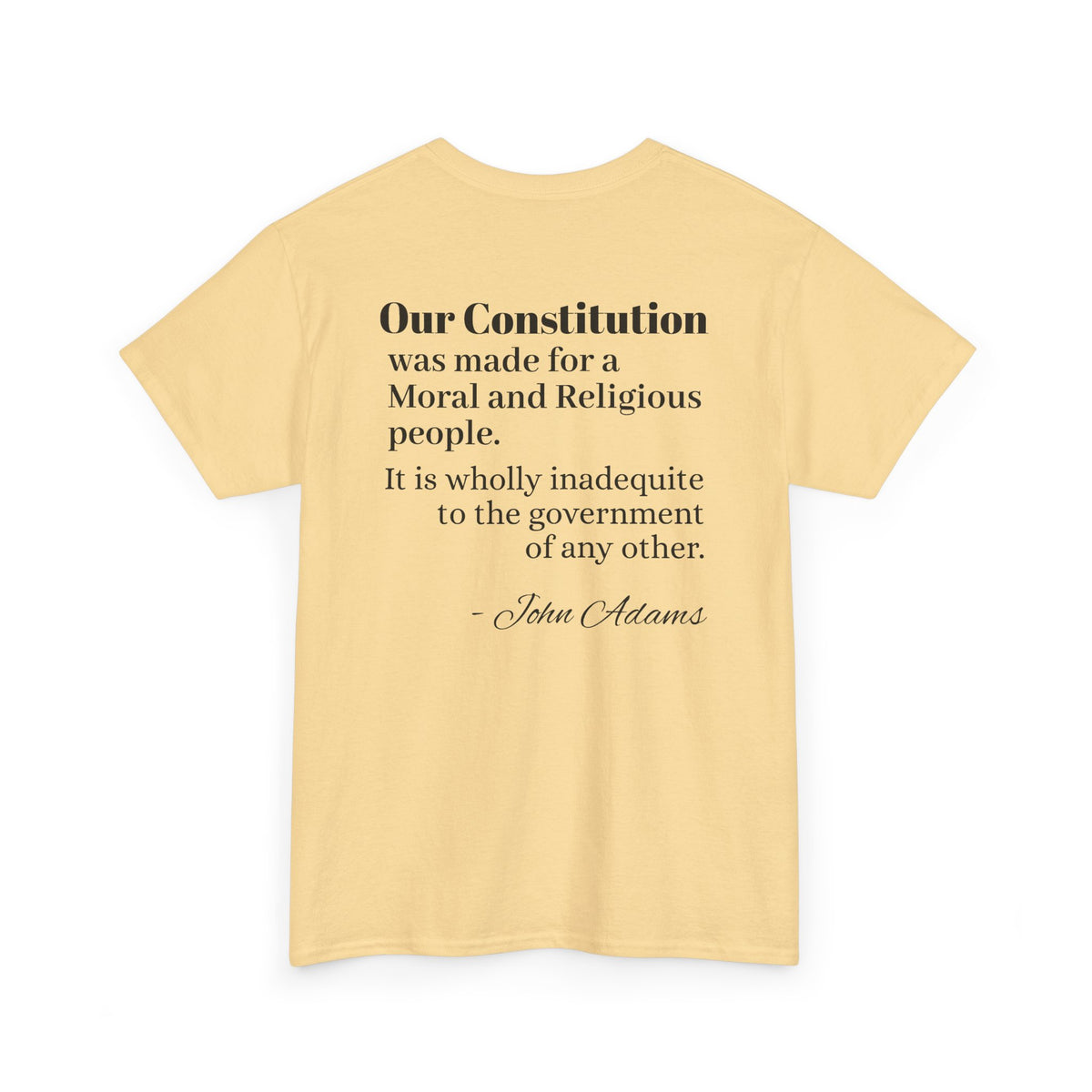 Morality Matters- Bible Scripture and John Adam's quote Unisex Heavy Cotton Tee
