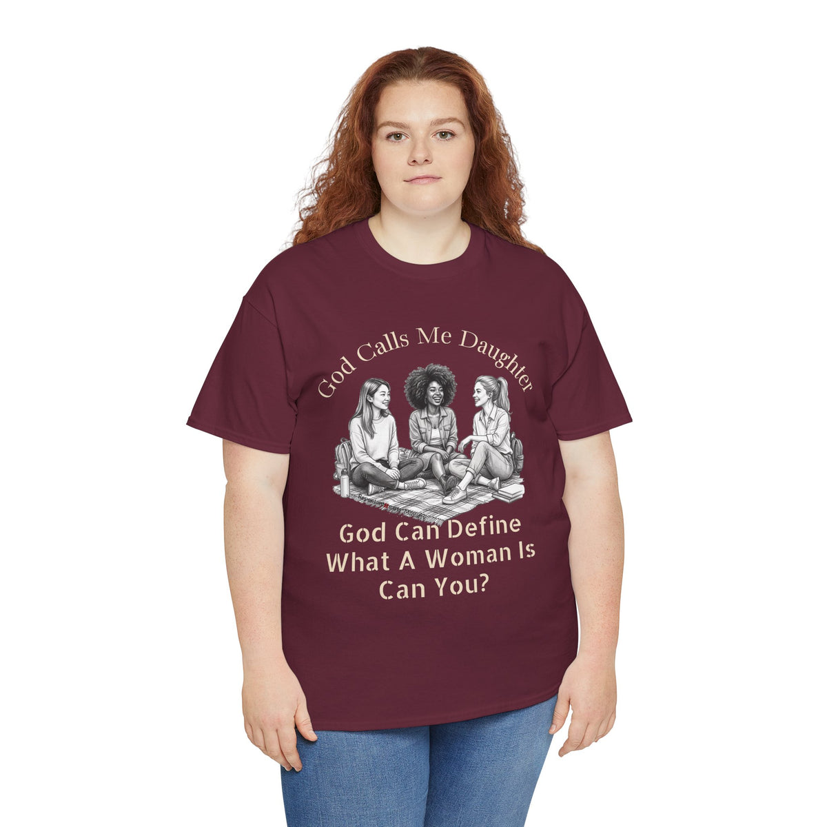 God Calls Me Daughter T-Shirt — "God Can Define What A Woman Is, Can You?" Biblical anti-woke Christian Tee