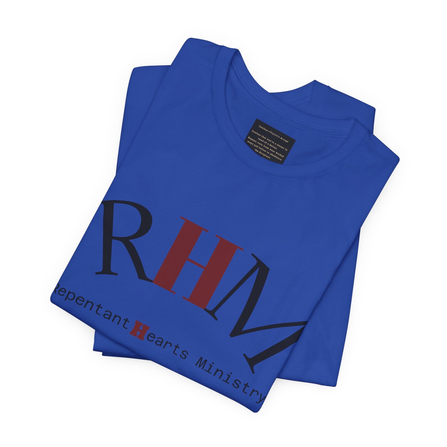 Matt 11:28- Repentant Hearts Ministry T‑Shirt — Scripture Tee