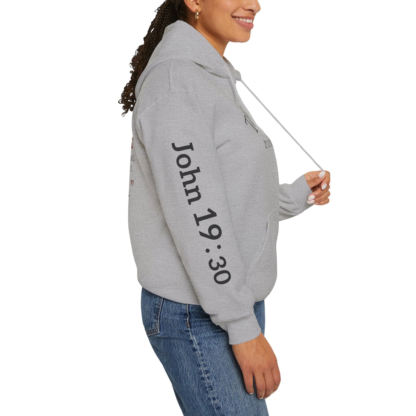 "Tetelestai" -It Is Finished- John 19:30 Hoodie — Christian Scripture Sweatshirt