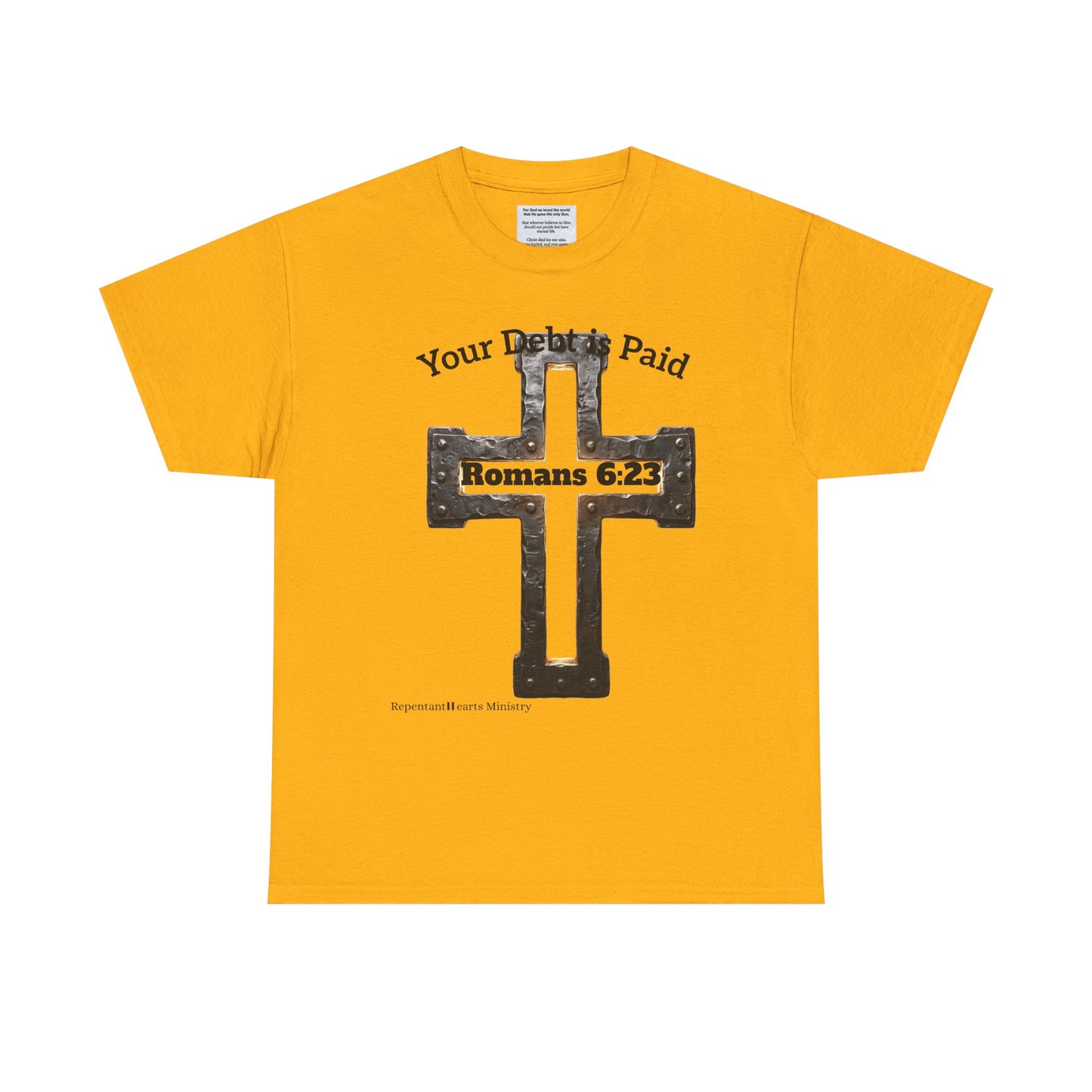 Your Debt Is Paid Romans 6:23 Inspirational- Christian Cross T-Shirt