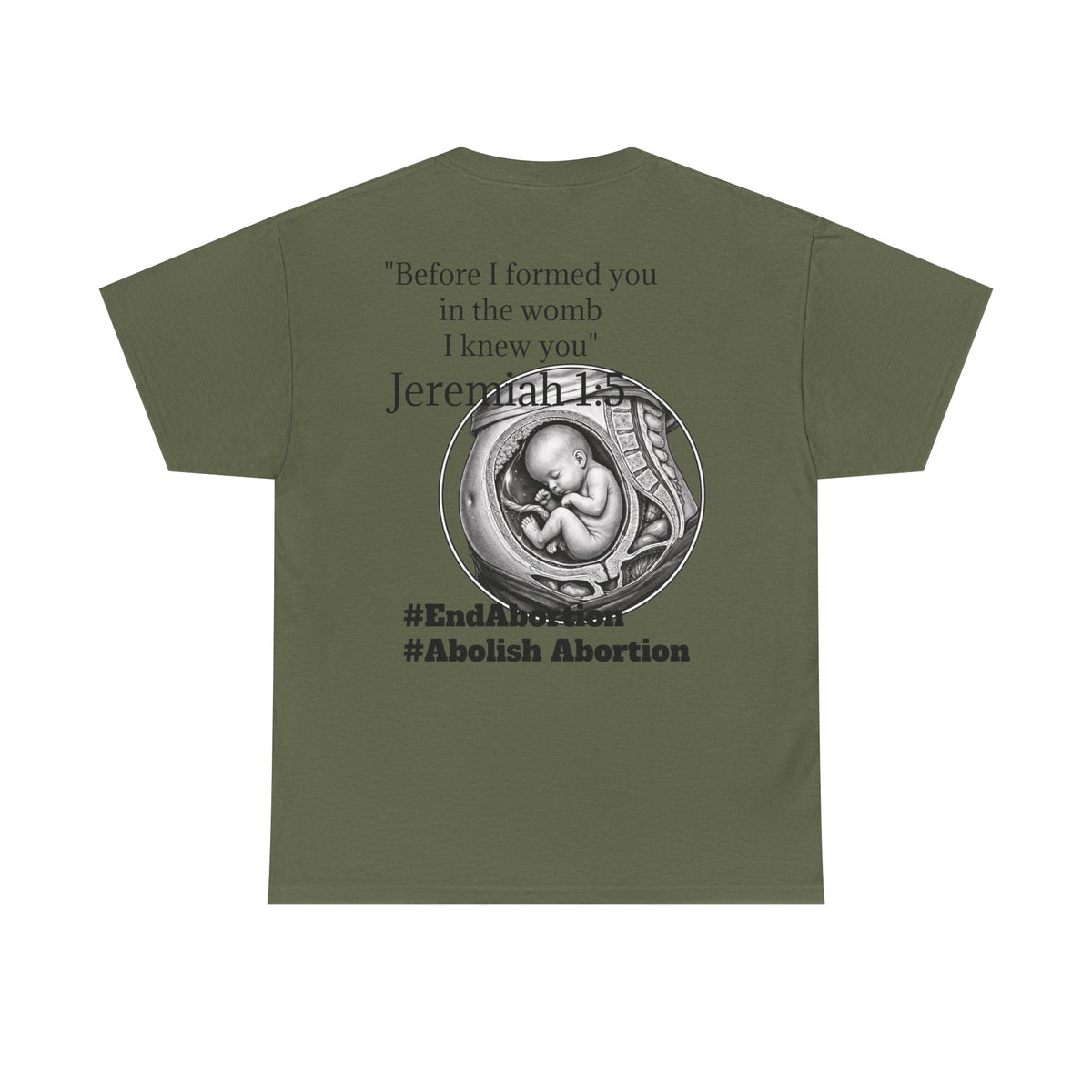 Abolish Abortion II T-Shirt — Jeremiah 1:5 Christian Message